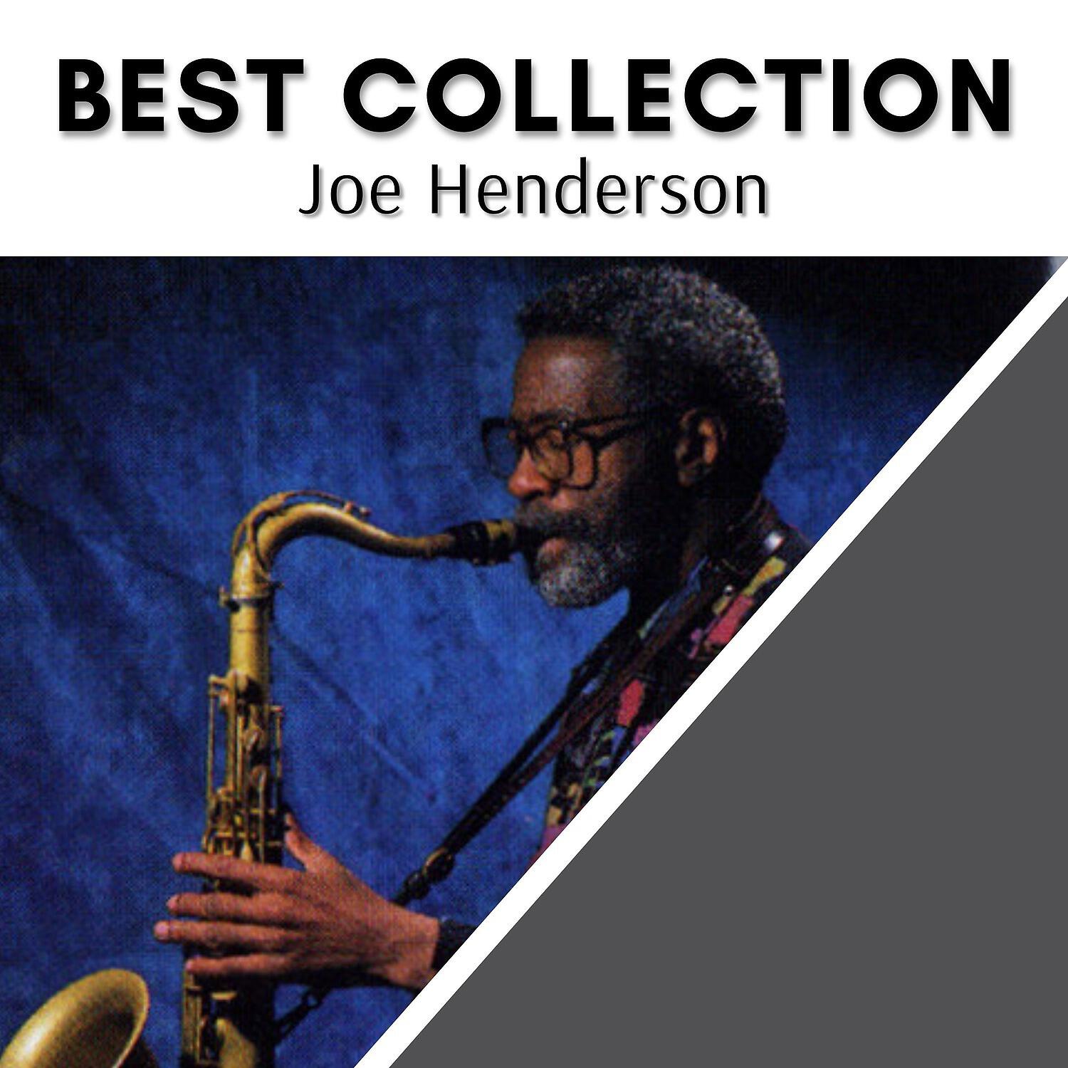 Релиз Best Collection Joe Henderson