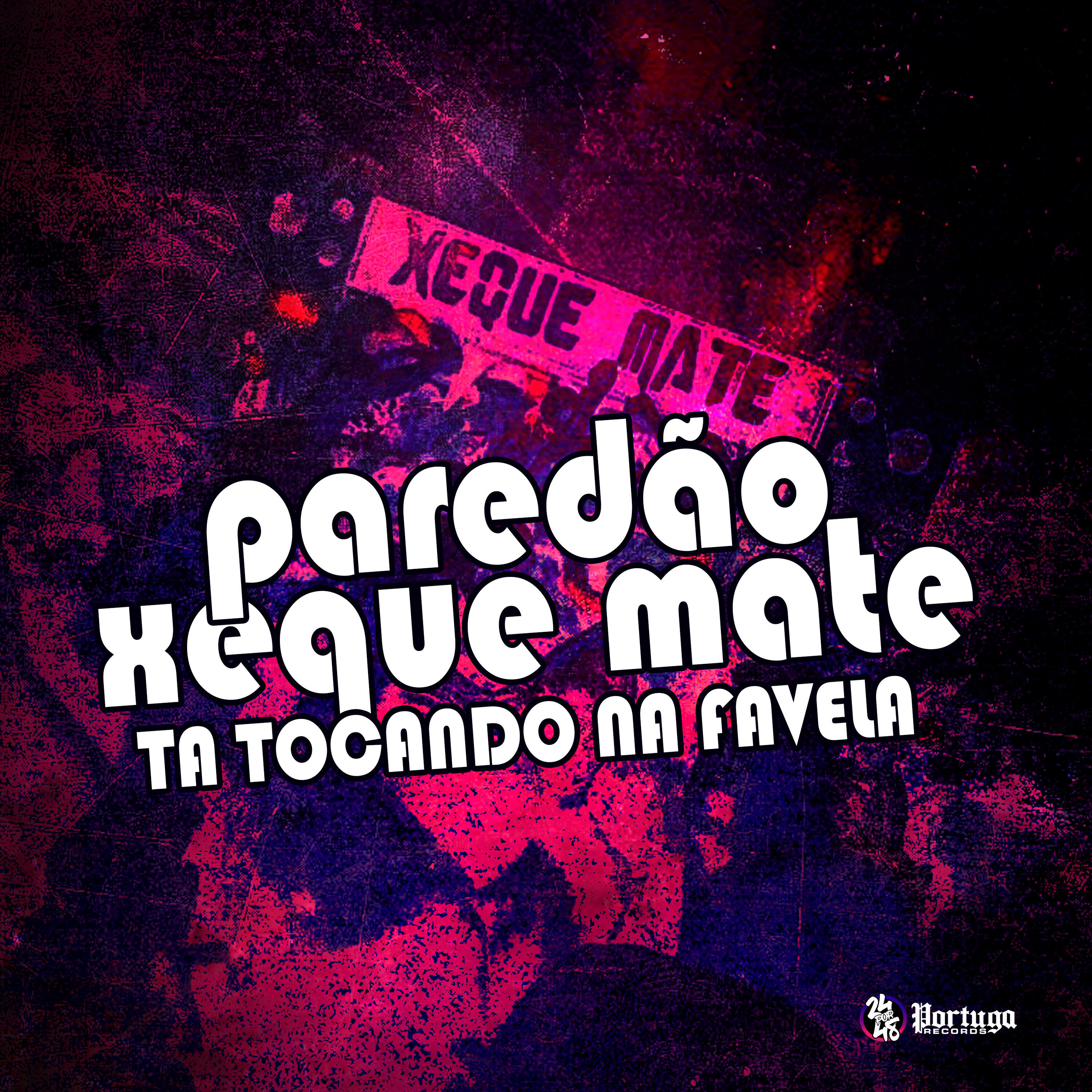 Релиз Paredão Xeque Mate Ta Tocando na Favela