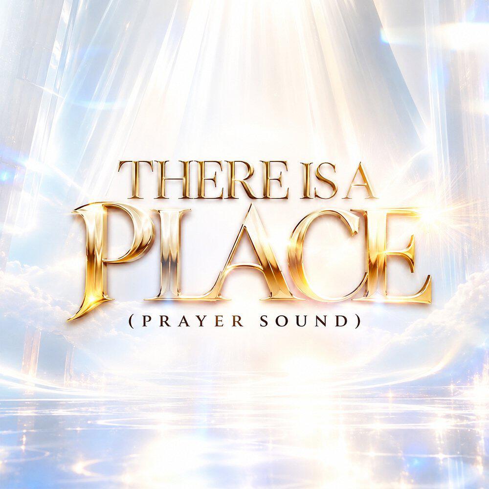 Релиз There is a place (prayer sound)