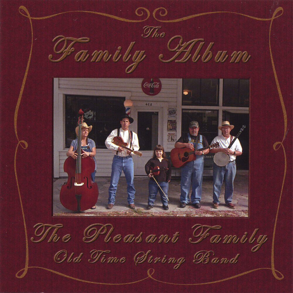The Pleasant Family Old Time String Band