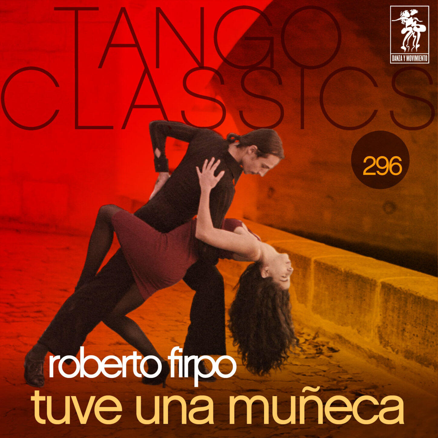 Релиз Tango Classics 296: Tuve una Muñeca