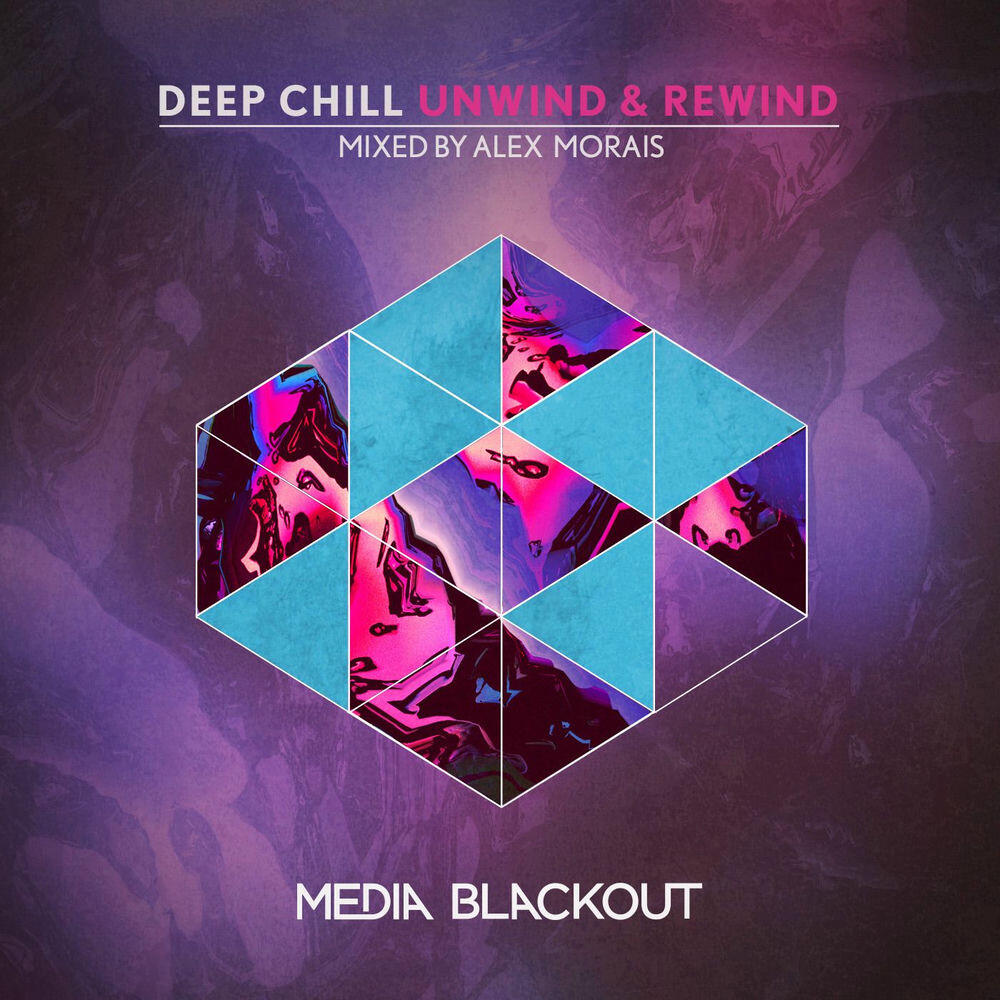 Релиз Deep Chill Unwind & Rewind