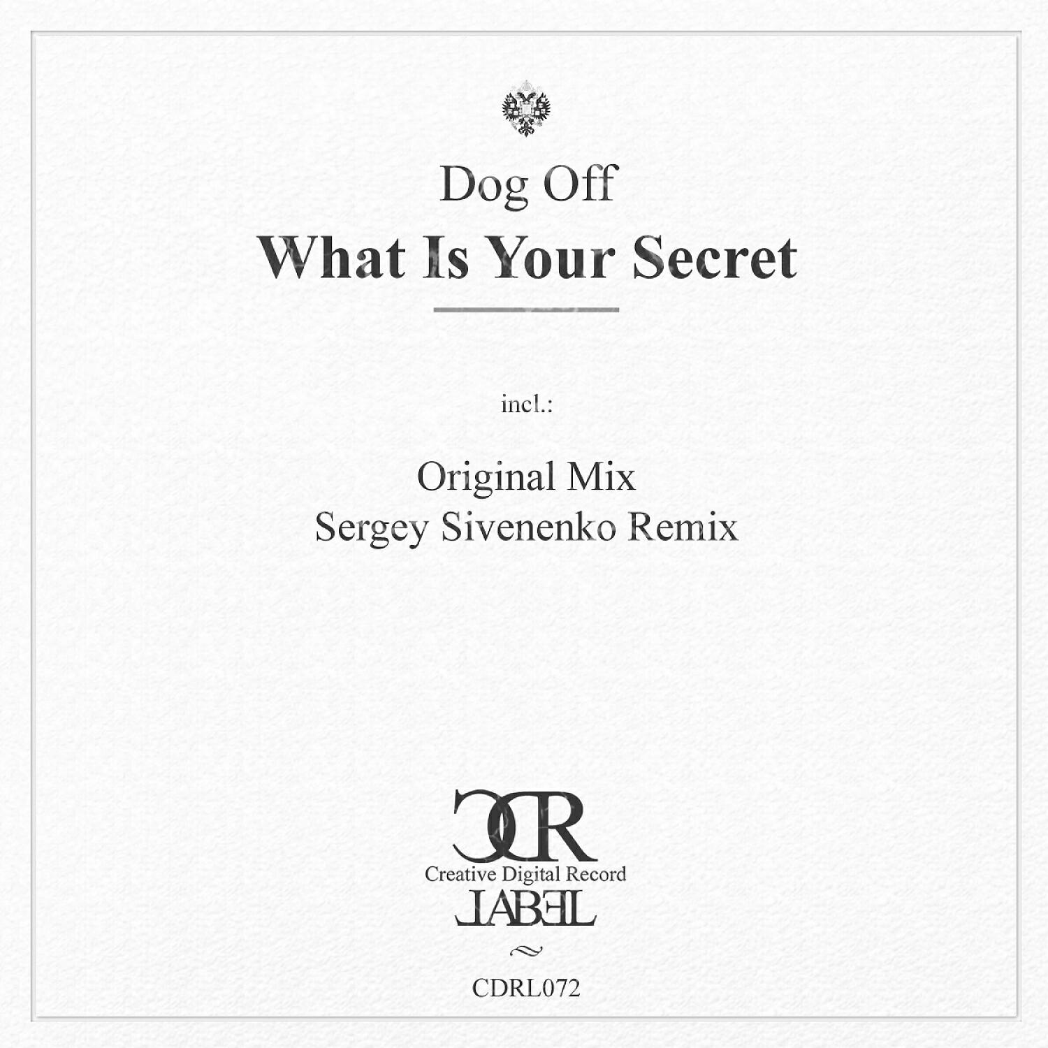 Релиз What Is Your Secret