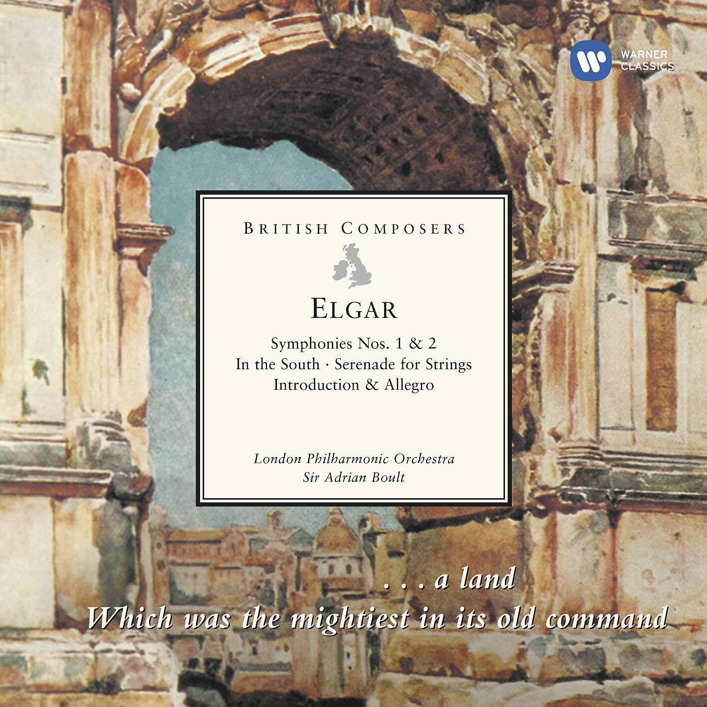 Релиз Elgar: Symphonies Nos. 1 & 2 - In the South - Serenade for Strings - Introduction & Allegro
