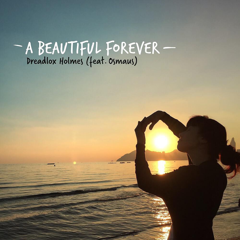 Релиз A Beautiful Forever