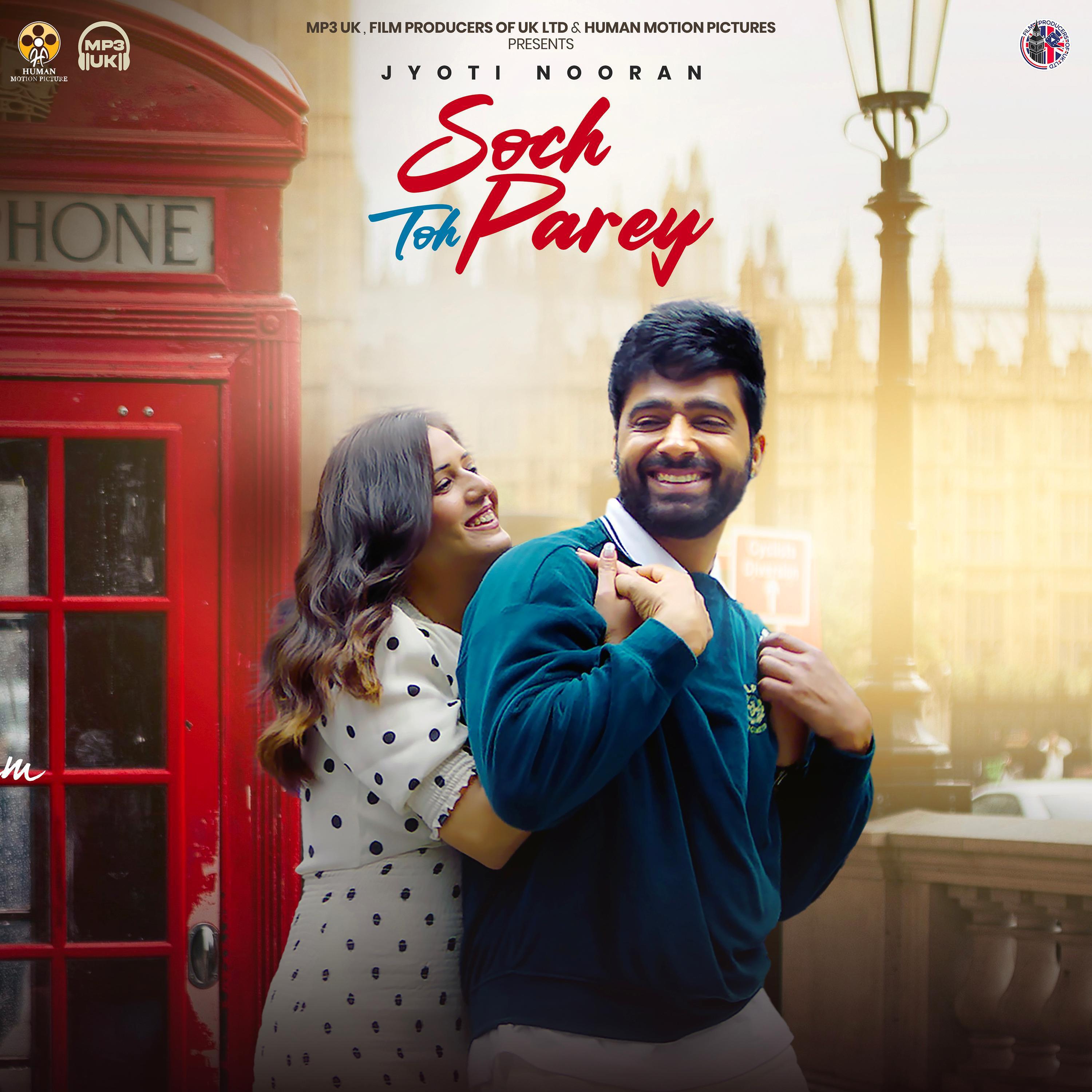 Релиз Soch Toh Parey(From " Soch Toh Parey")