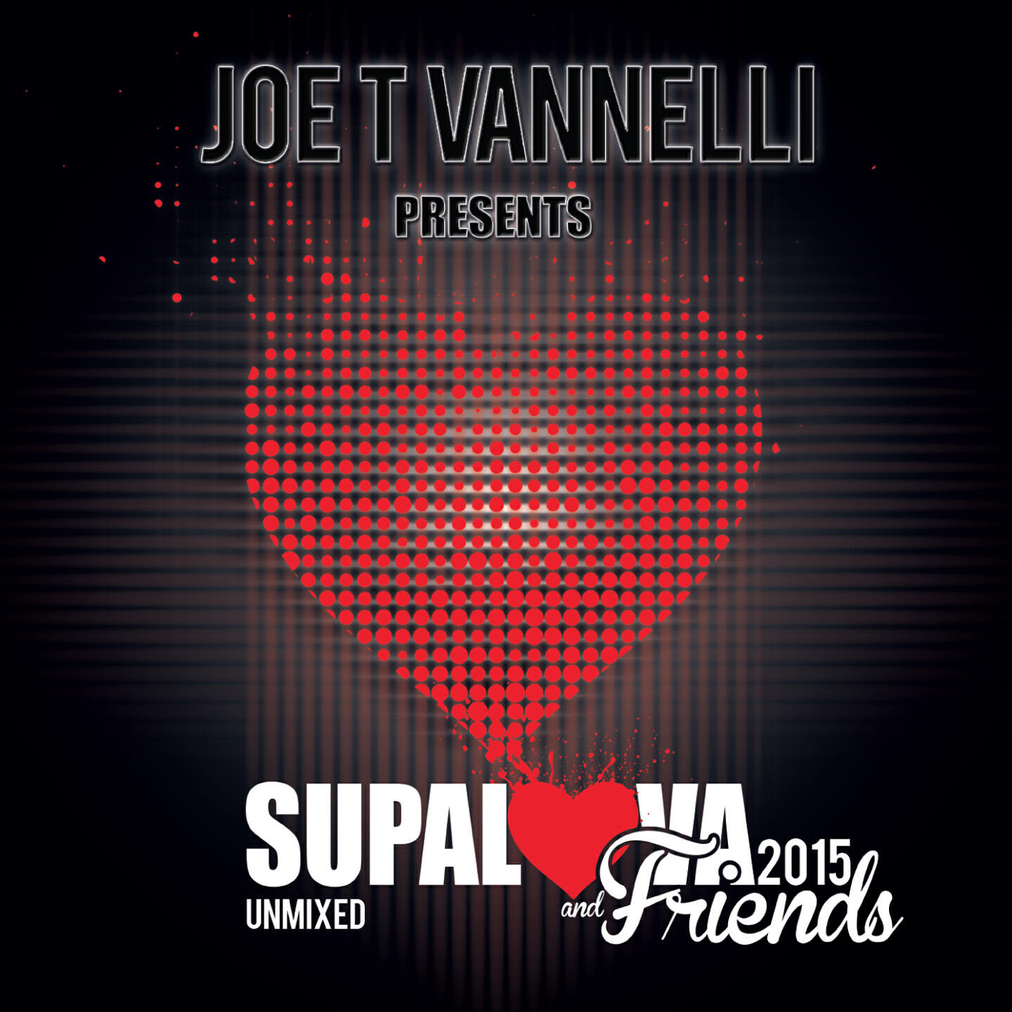 Релиз Supalova and Friends Unmixed 2015