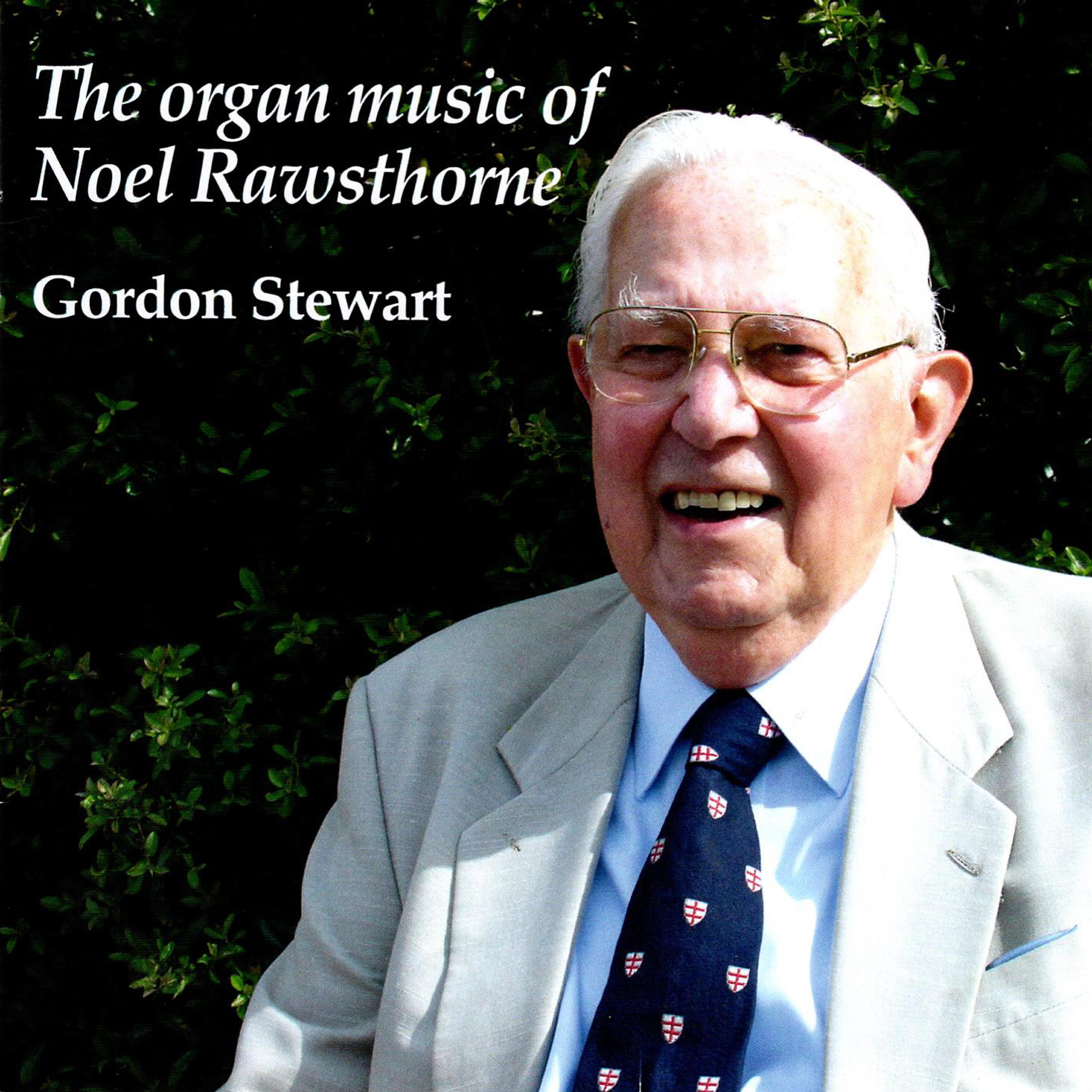 Релиз The Organ Music of Noel Rawsthorne