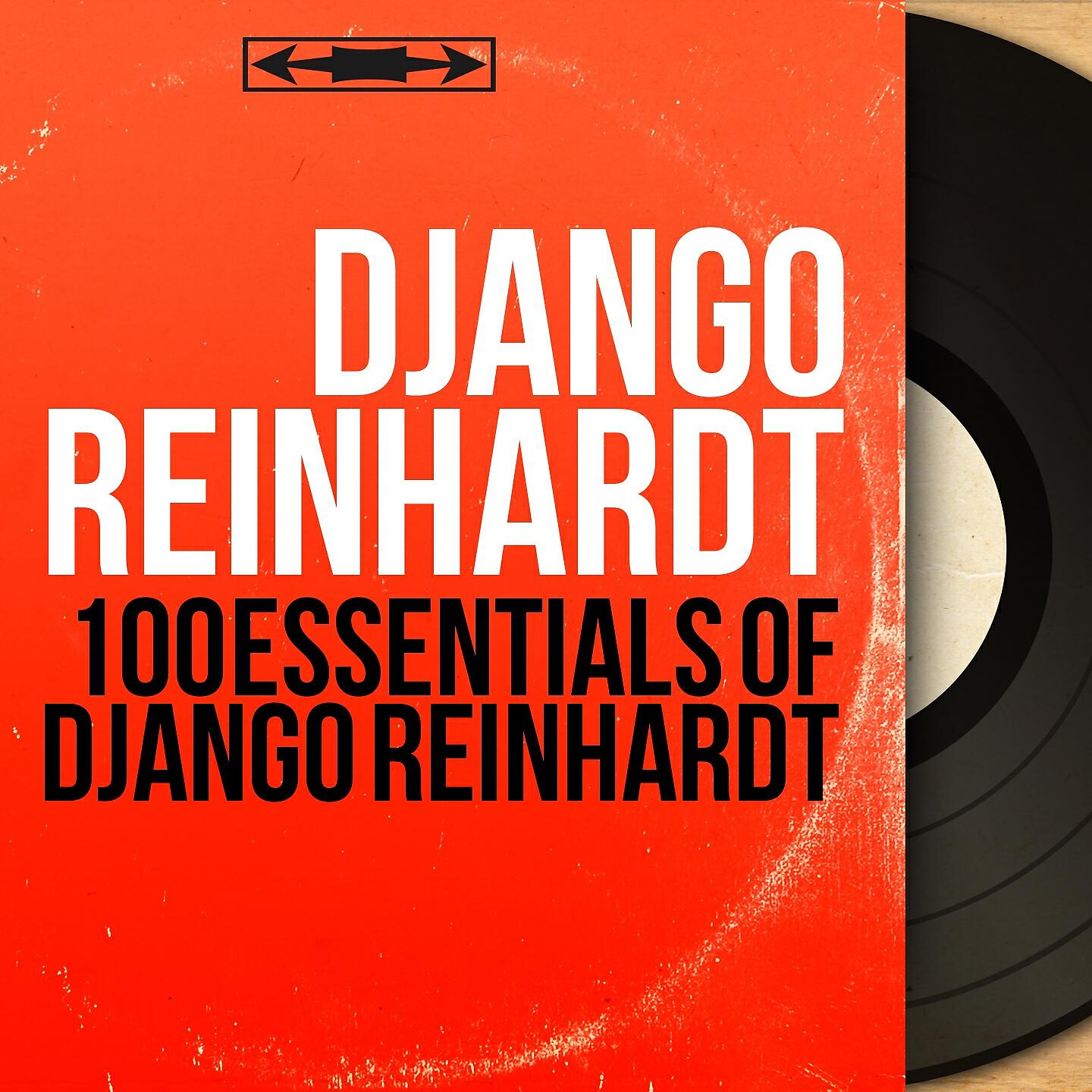 Релиз 100 Essentials of Django Reinhardt