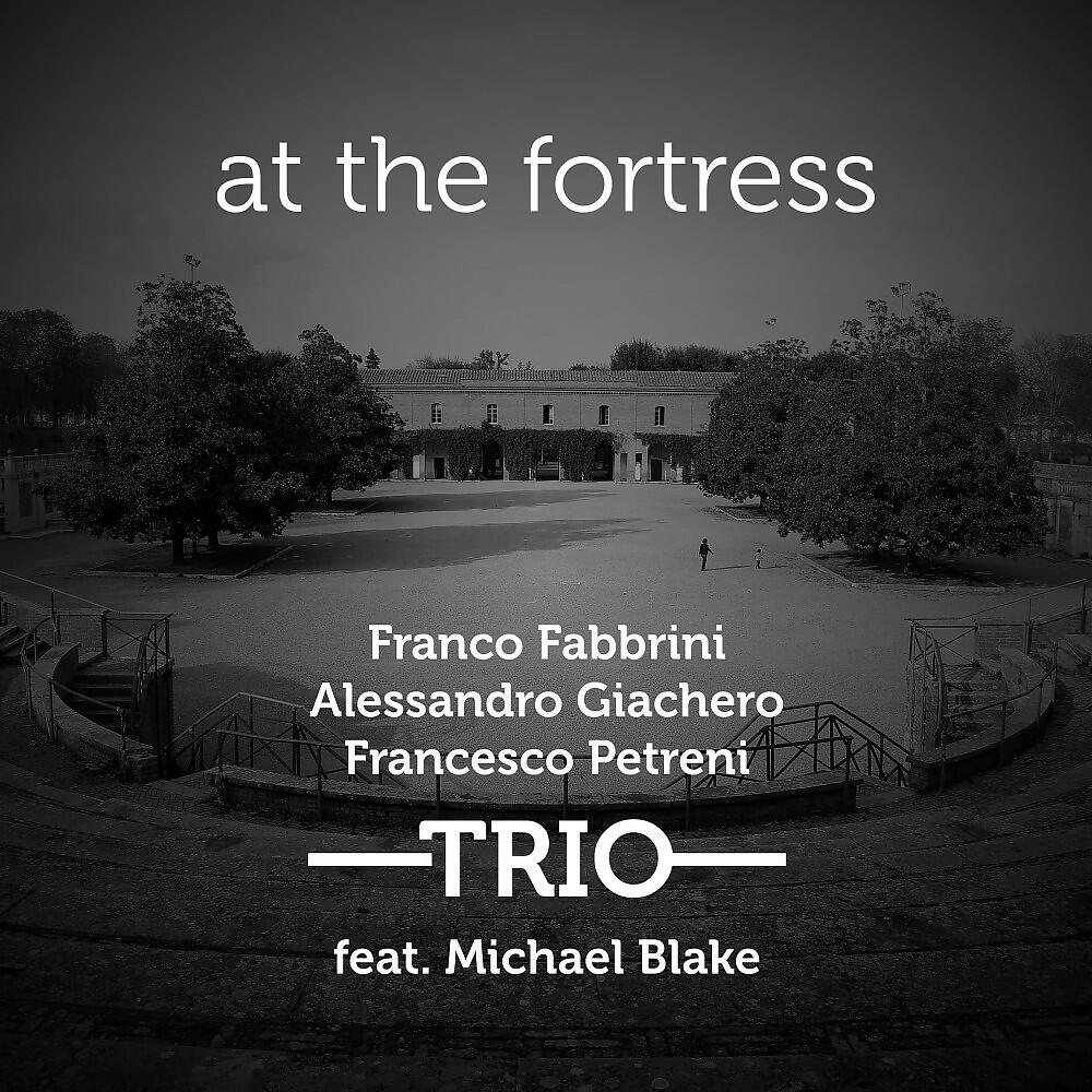 Franco Fabbrini, Alessandro Giachero & Francesco Petreni TRIO