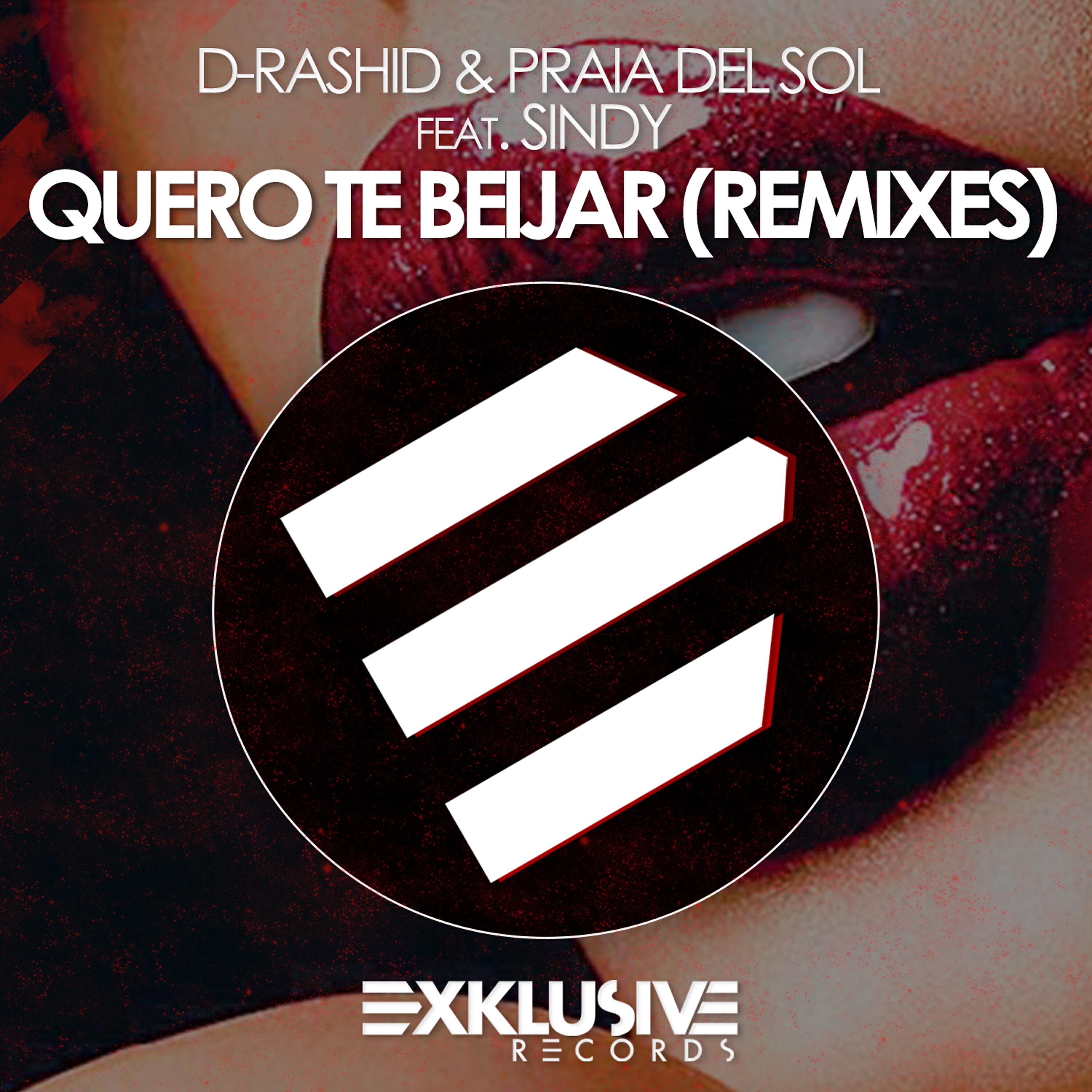 Релиз Quero Te Beijar (Remixes)