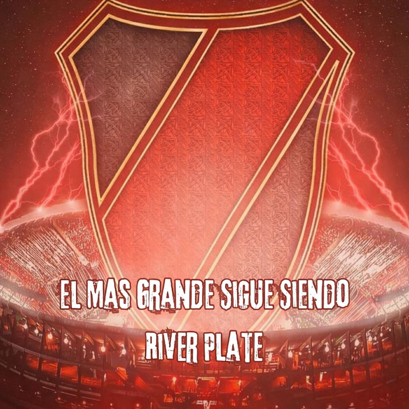 Релиз El Mas Grande Sigue Siendo River Plate