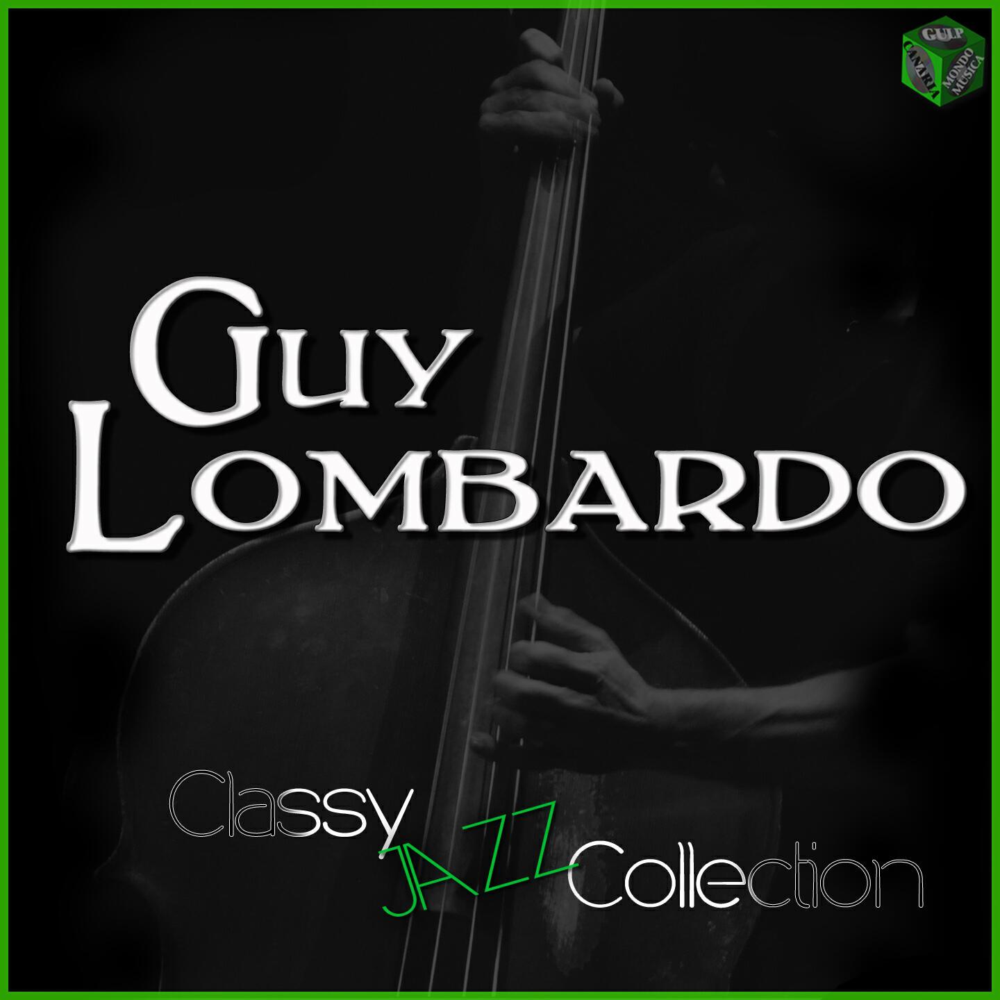 Релиз Classy Jazz Collection: Guy Lombardo