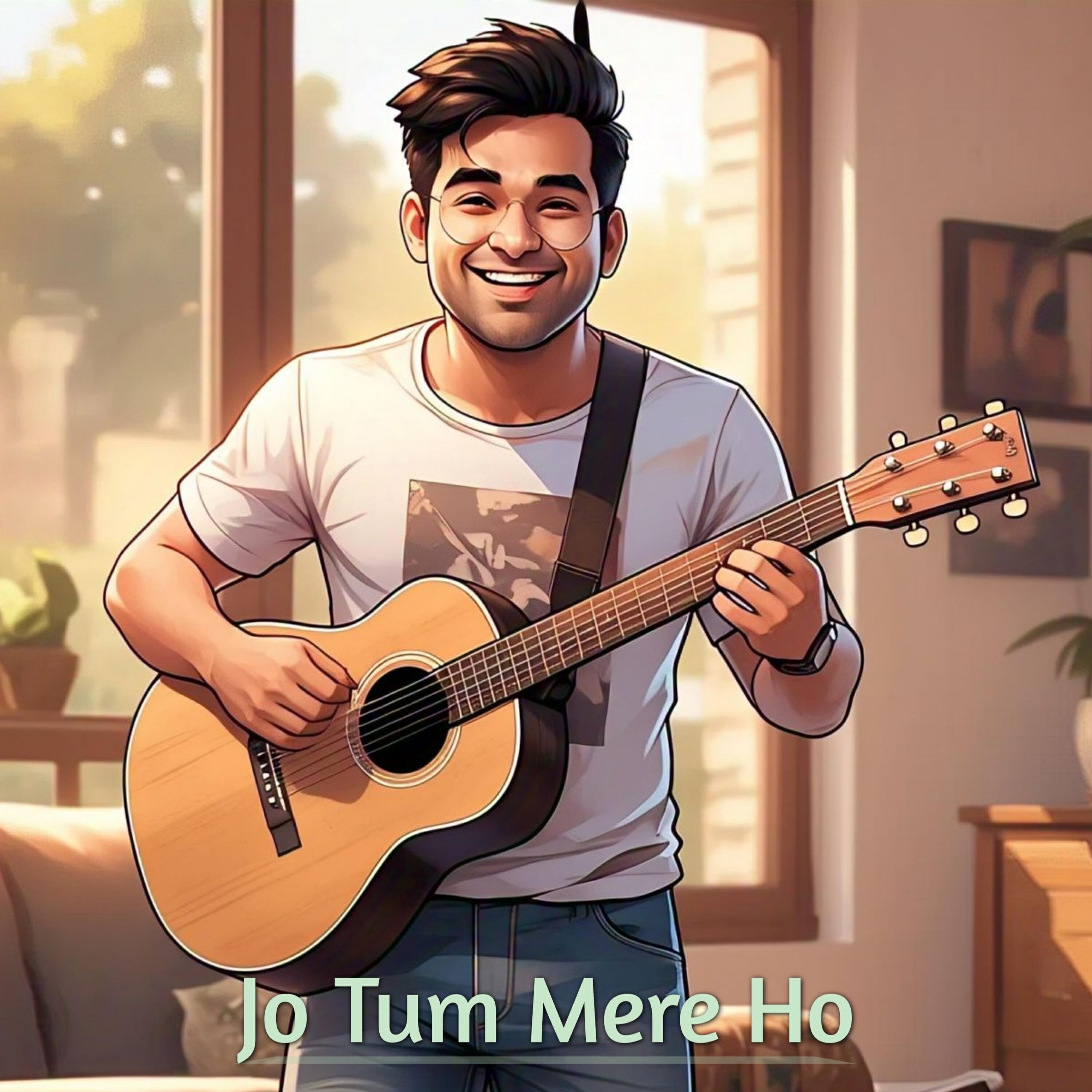 Постер альбома Jo Tum Mere Ho