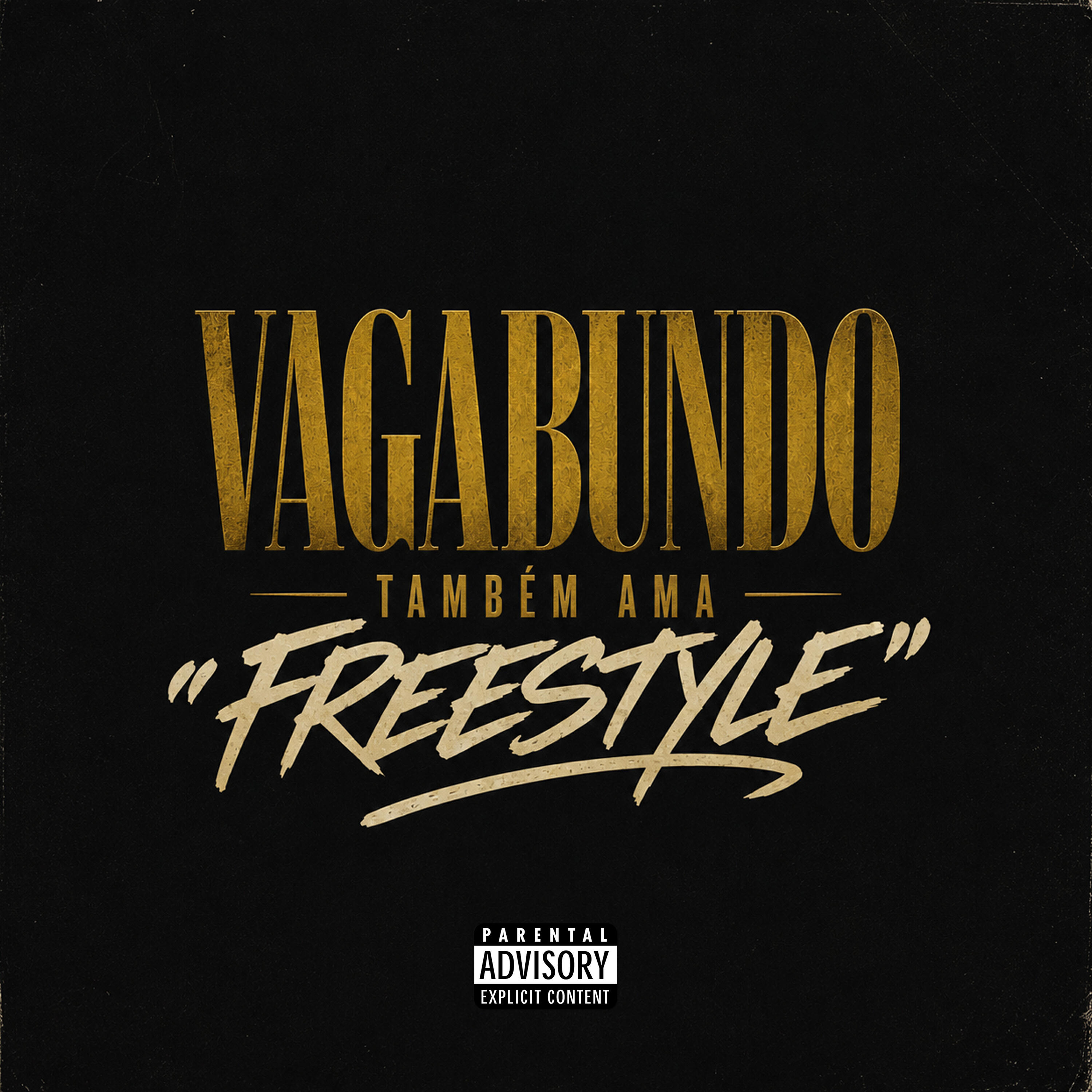 Трек Vagabundo Também Ama Freestyle