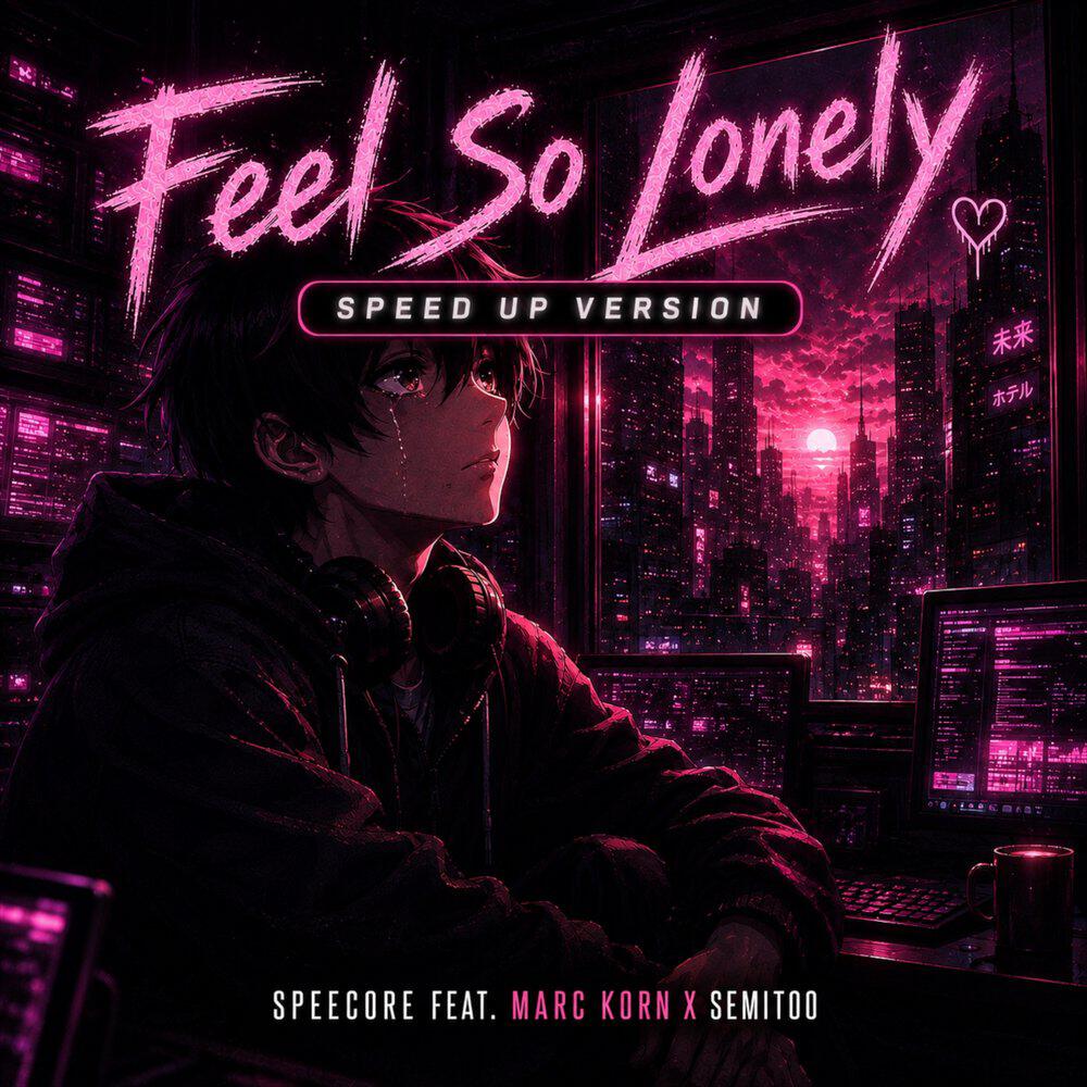 Релиз Feel So Lonely