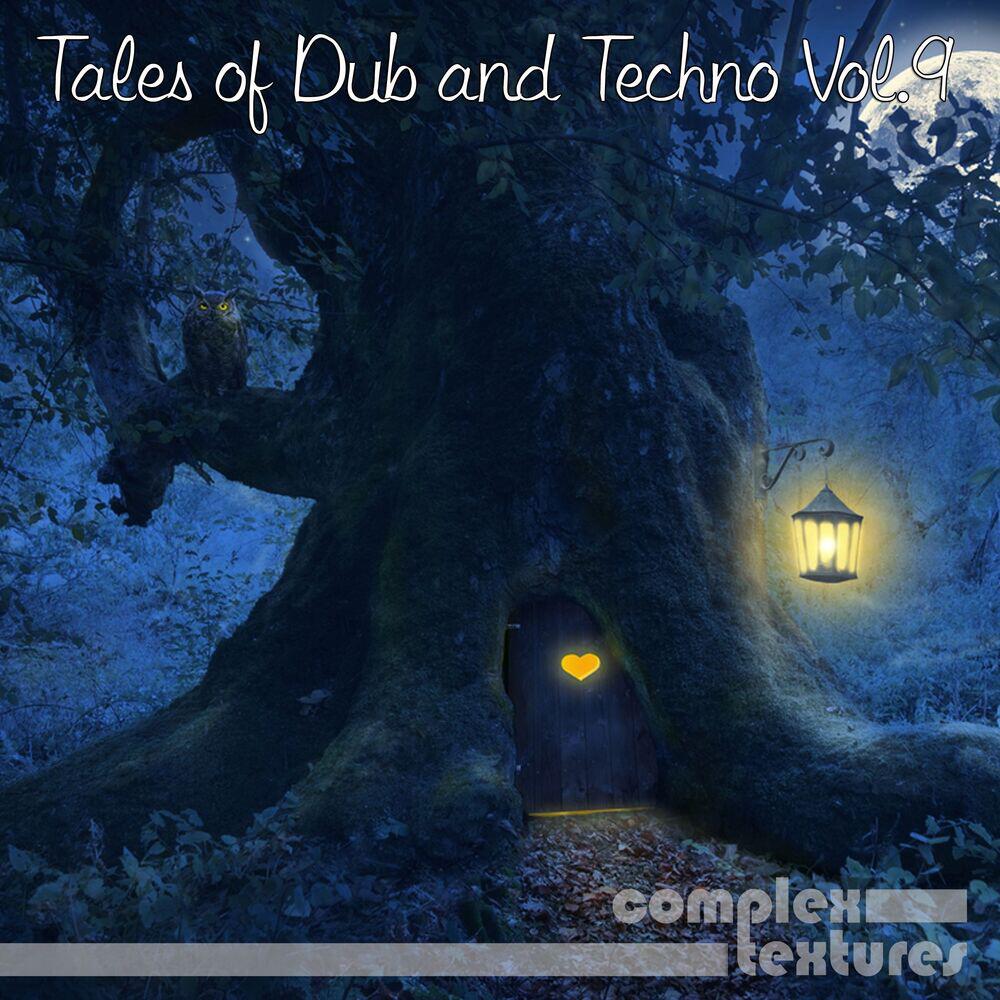 Релиз Tales of Dub and Techno, Vol. 9