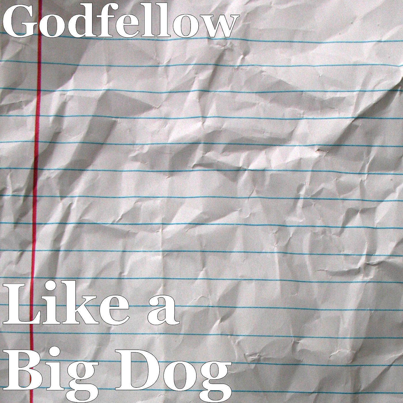 Релиз Like a Big Dog