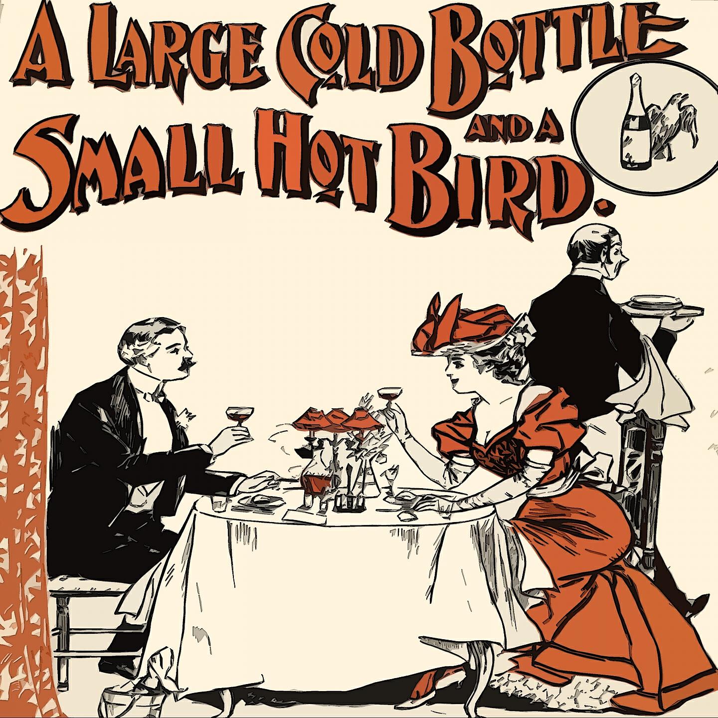 Релиз A Large Gold Bottle and a small Hot Bird