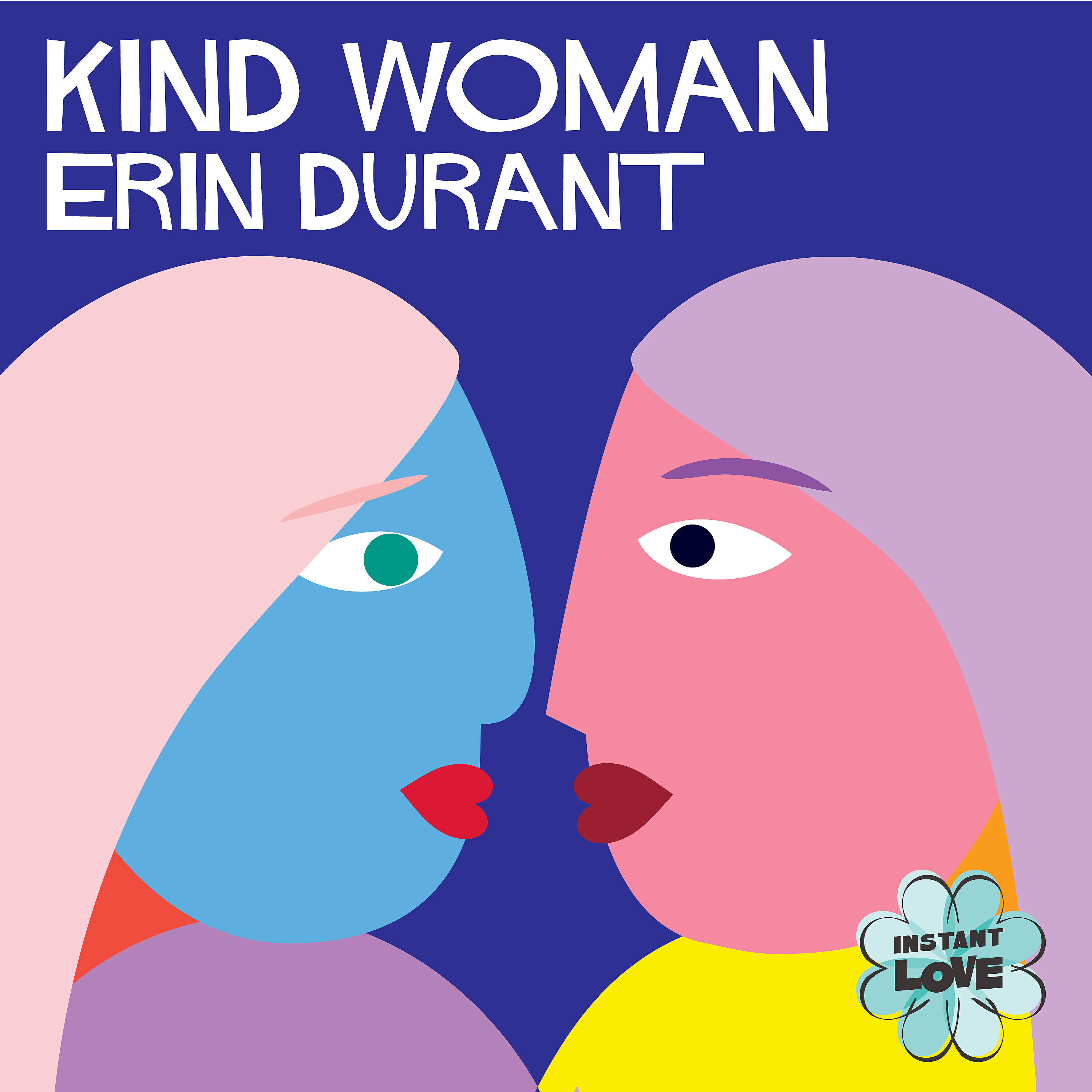 Релиз Kind Woman (Instant Love)
