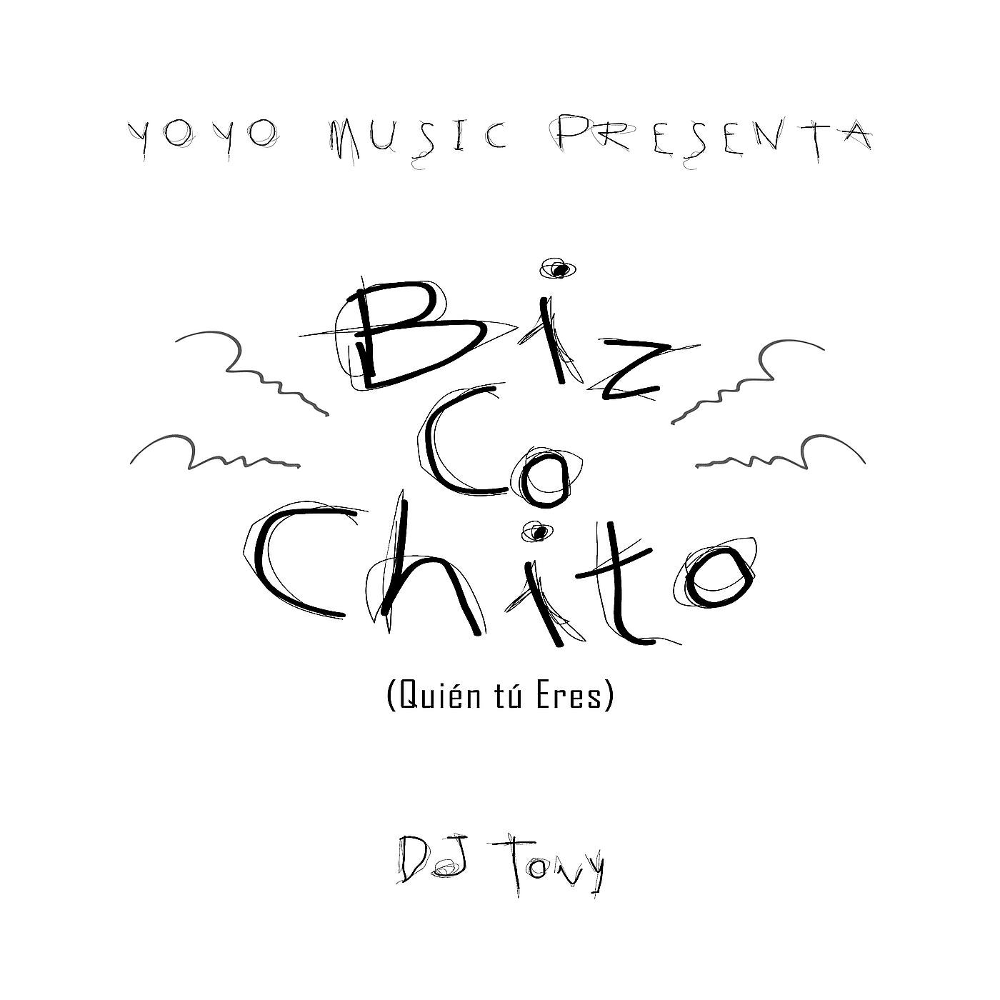 Релиз Bizcochito (Quién Tú Eres)