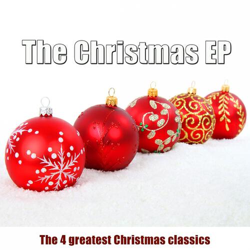 Релиз The Christmas EP (The 4 Greatest Christmas Classics)