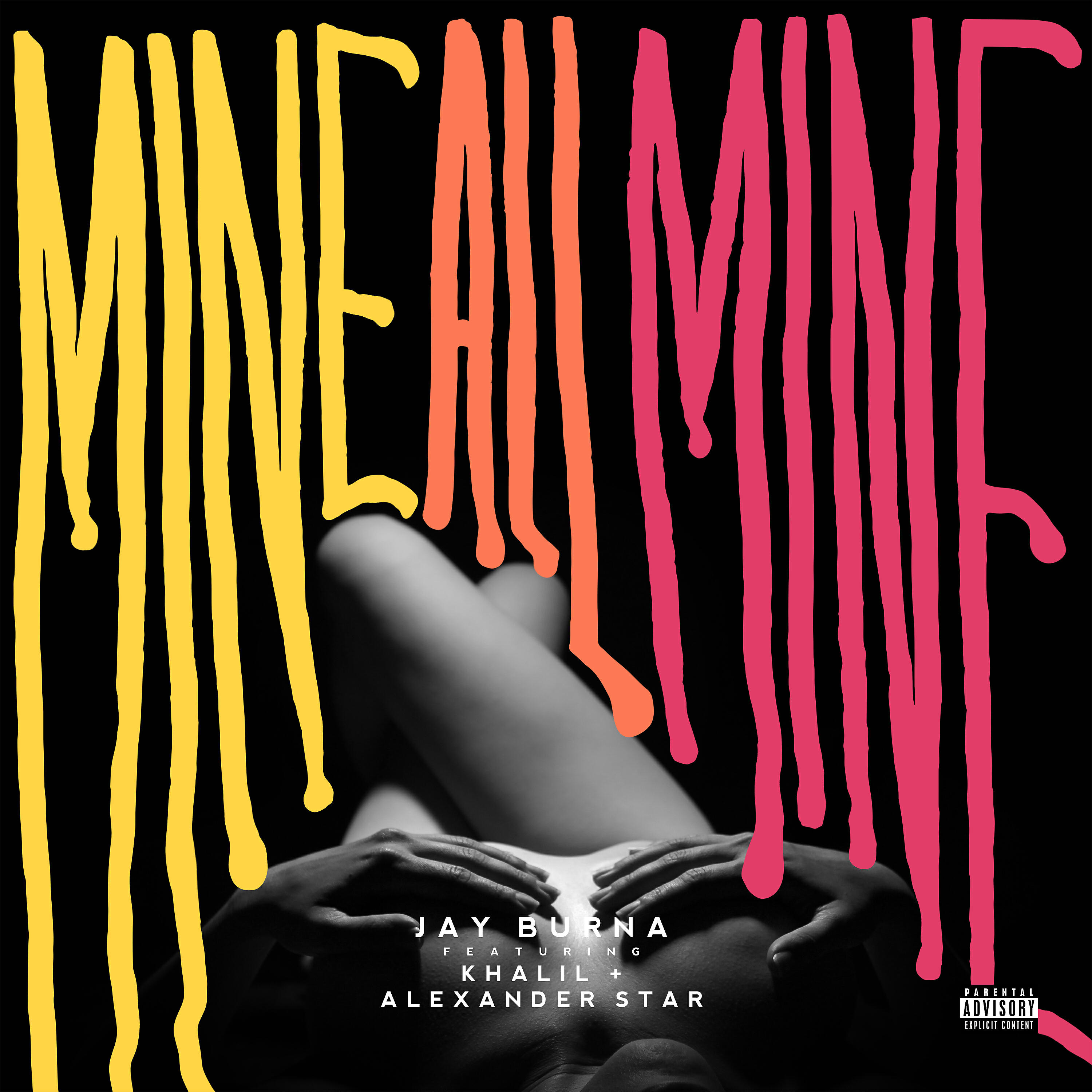 Релиз Mine All Mine (feat. Khalil & Alexander Star)