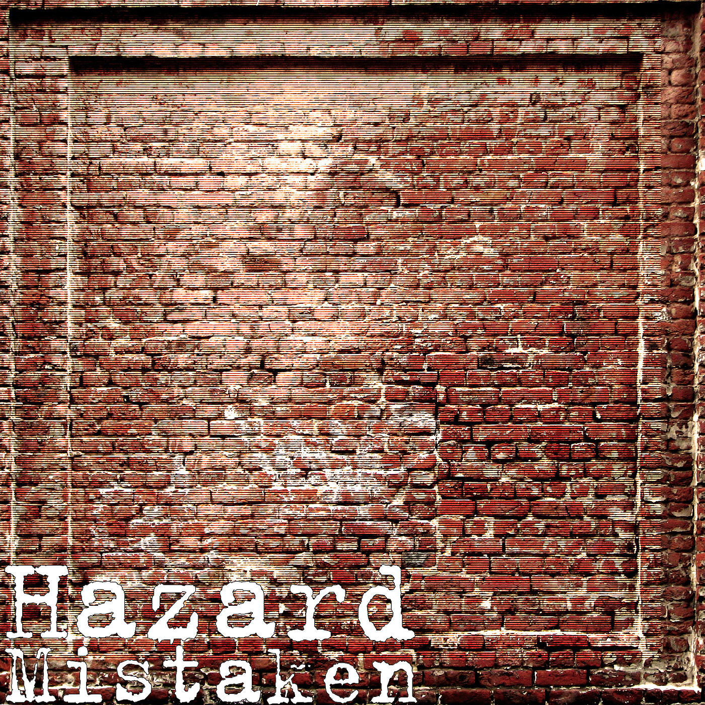 Hazard - Mistaken