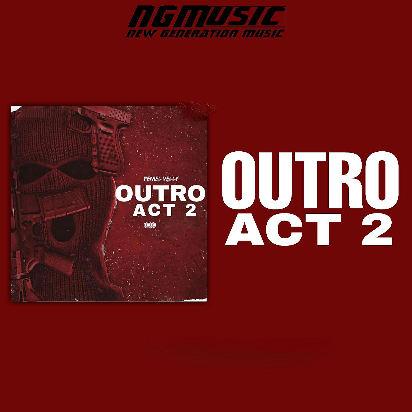 Релиз Outro Act 2