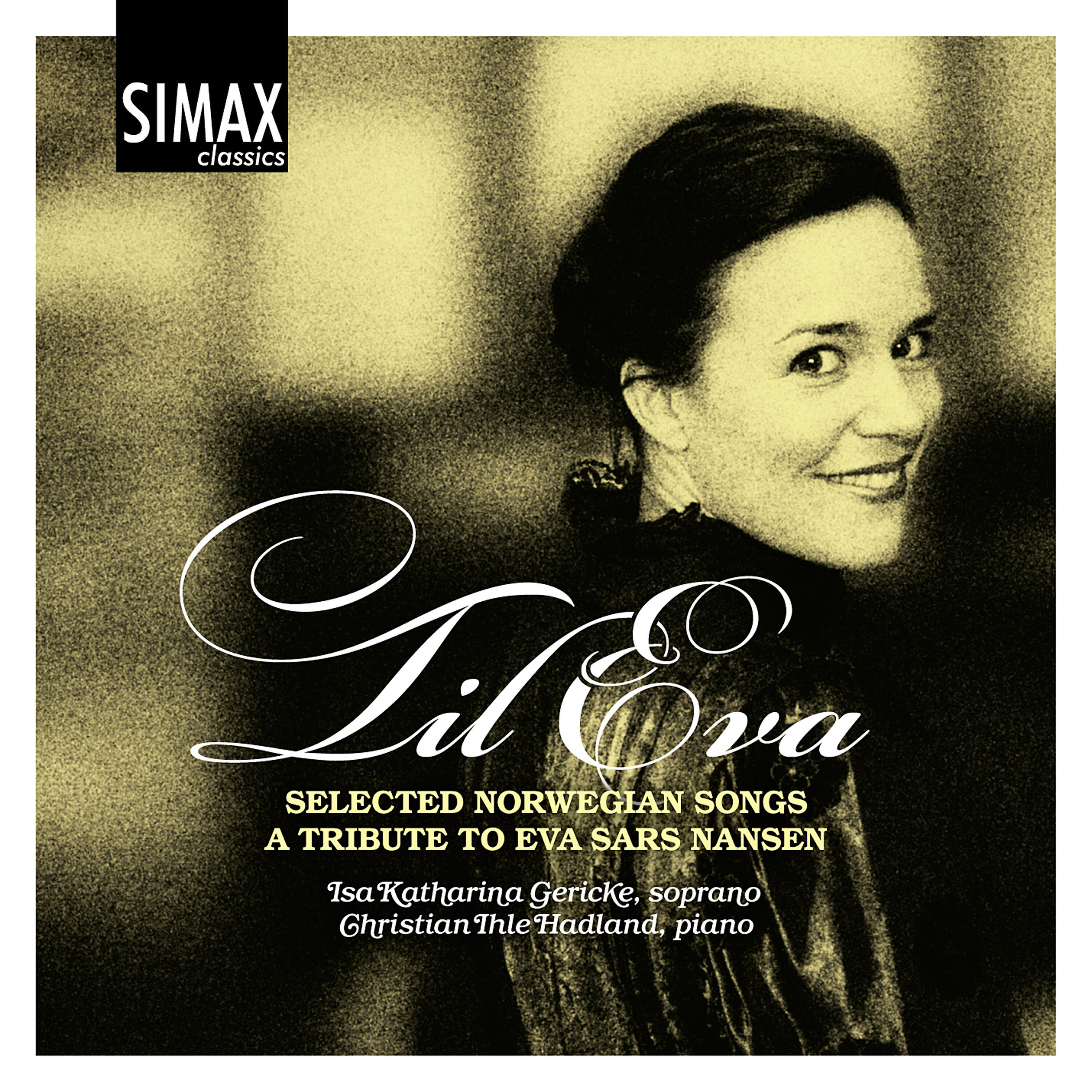 Релиз Til Eva - Selected Norwegian Songs - A Tribute to Eva Sars Nansen