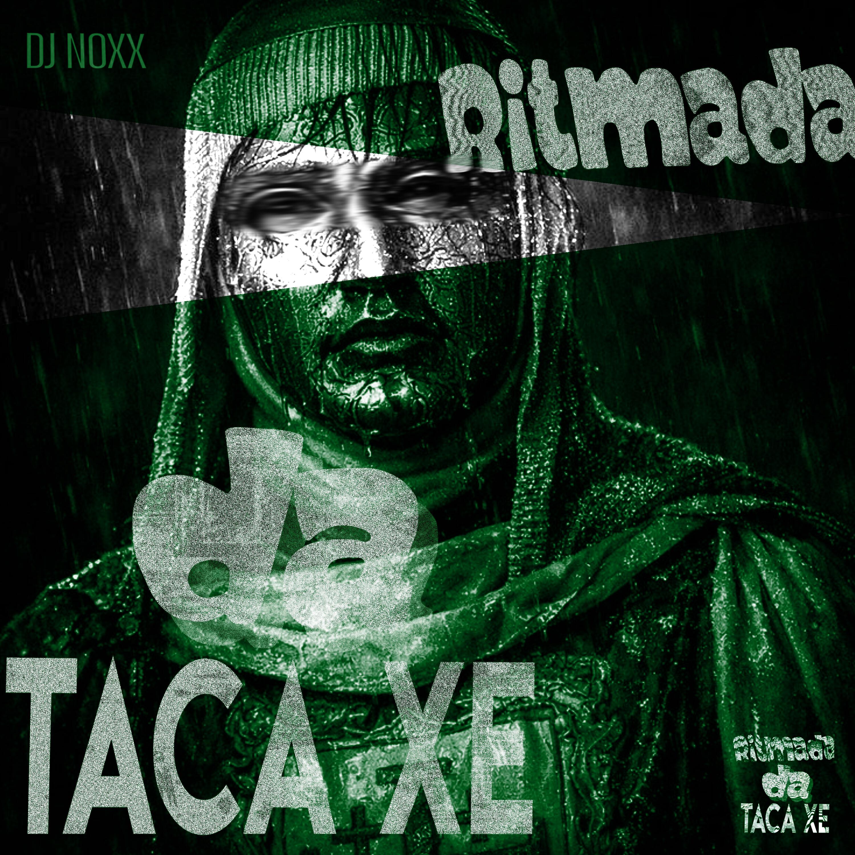 Релиз RITMADA DA TACA XE