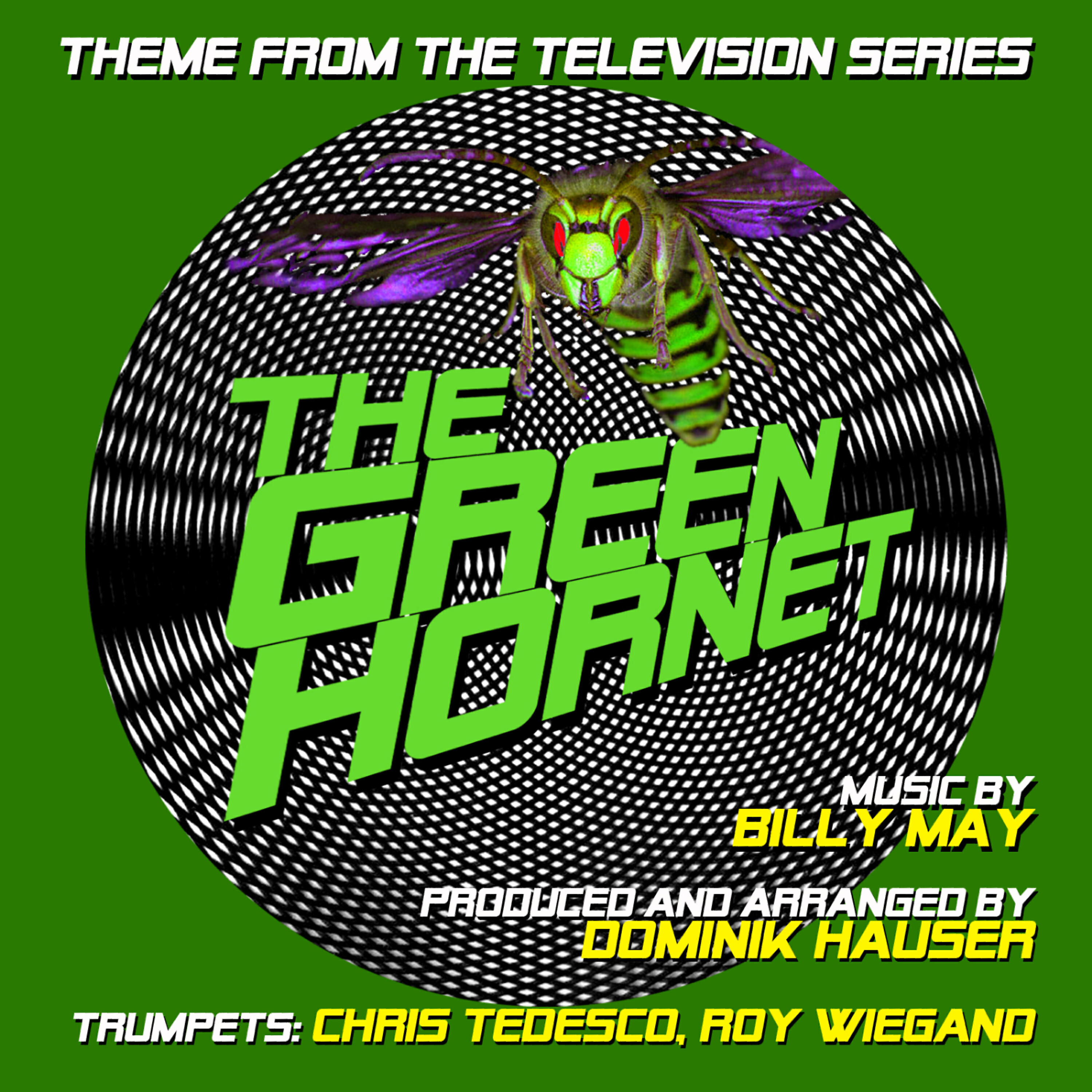 Релиз The Green Hornet - Theme from the TV Series (Billy May)