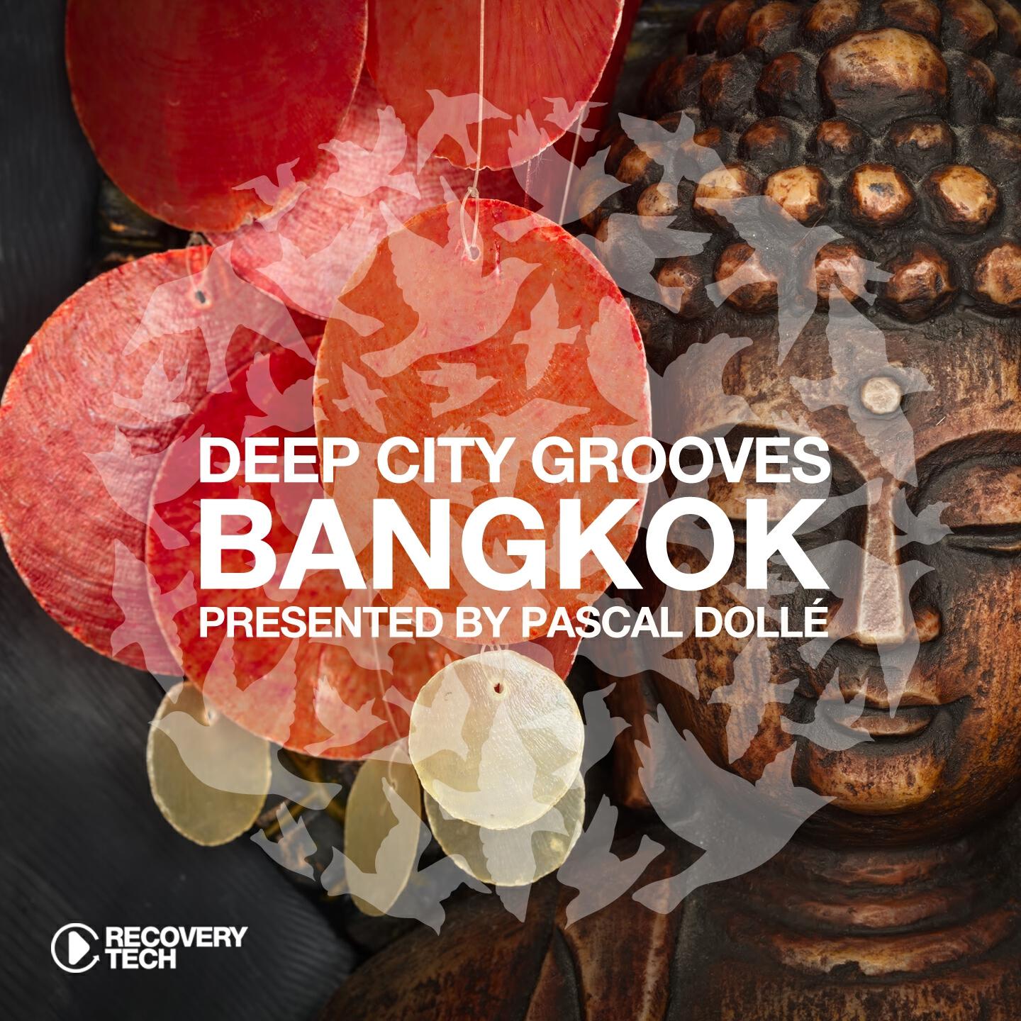 Релиз Deep City Groove Bangkok - Presented by Pascal Dollé