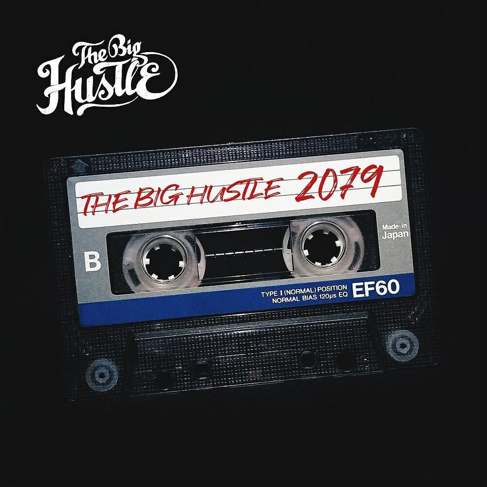The Big Hustle
