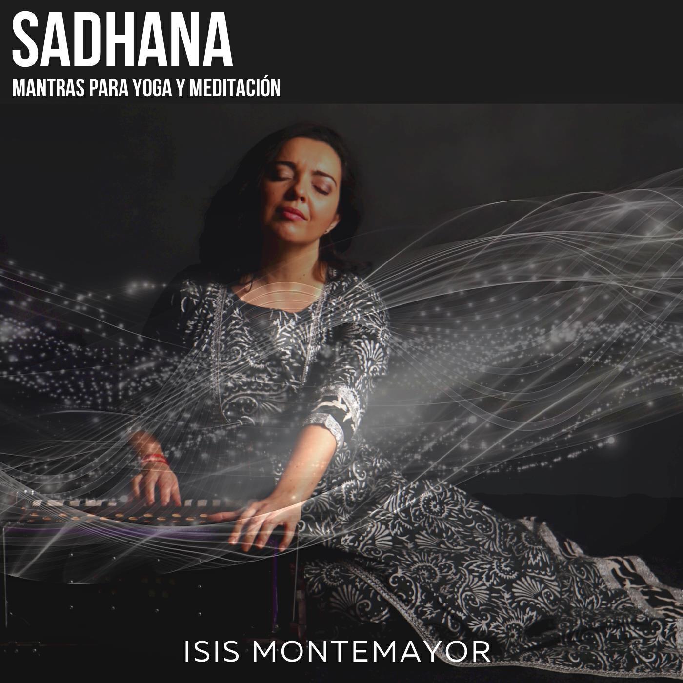 Релиз Sadhana (Mantras para Yoga y Meditación)