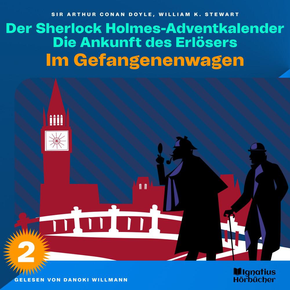 Релиз Im Gefangenenwagen (Der Sherlock Holmes-Adventkalender: Die Ankunft des Erlösers, Folge 2)