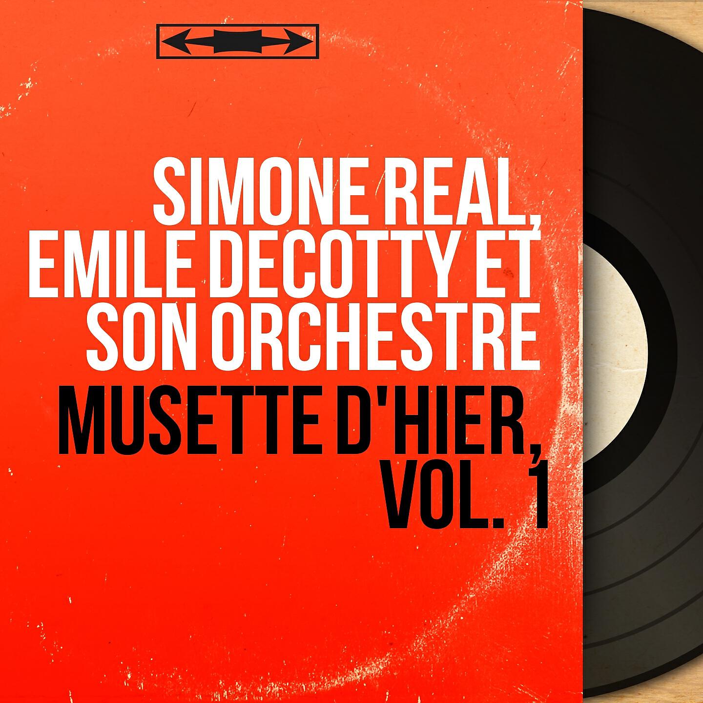Релиз Musette d'hier, vol. 1