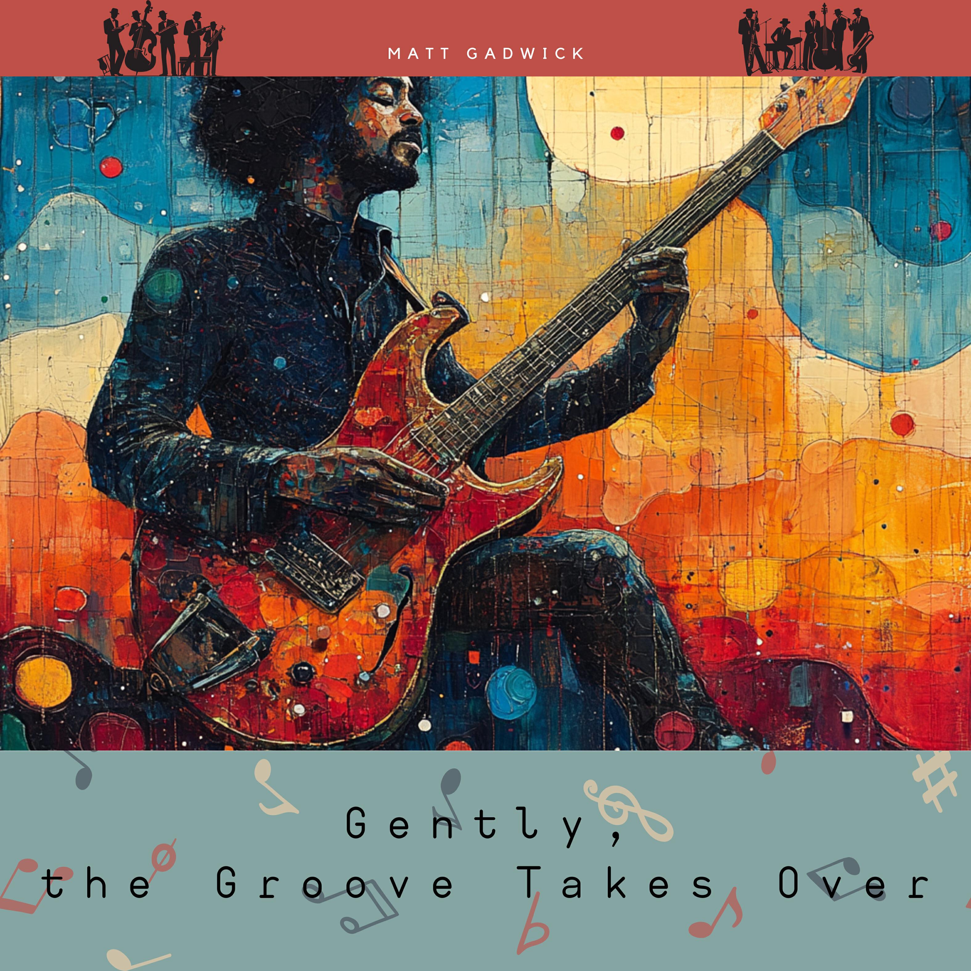 Релиз Gently, the Groove Takes Over