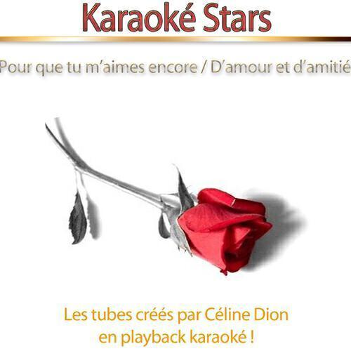 Релиз Karaoké Stars : Les tubes créés par Céline Dion