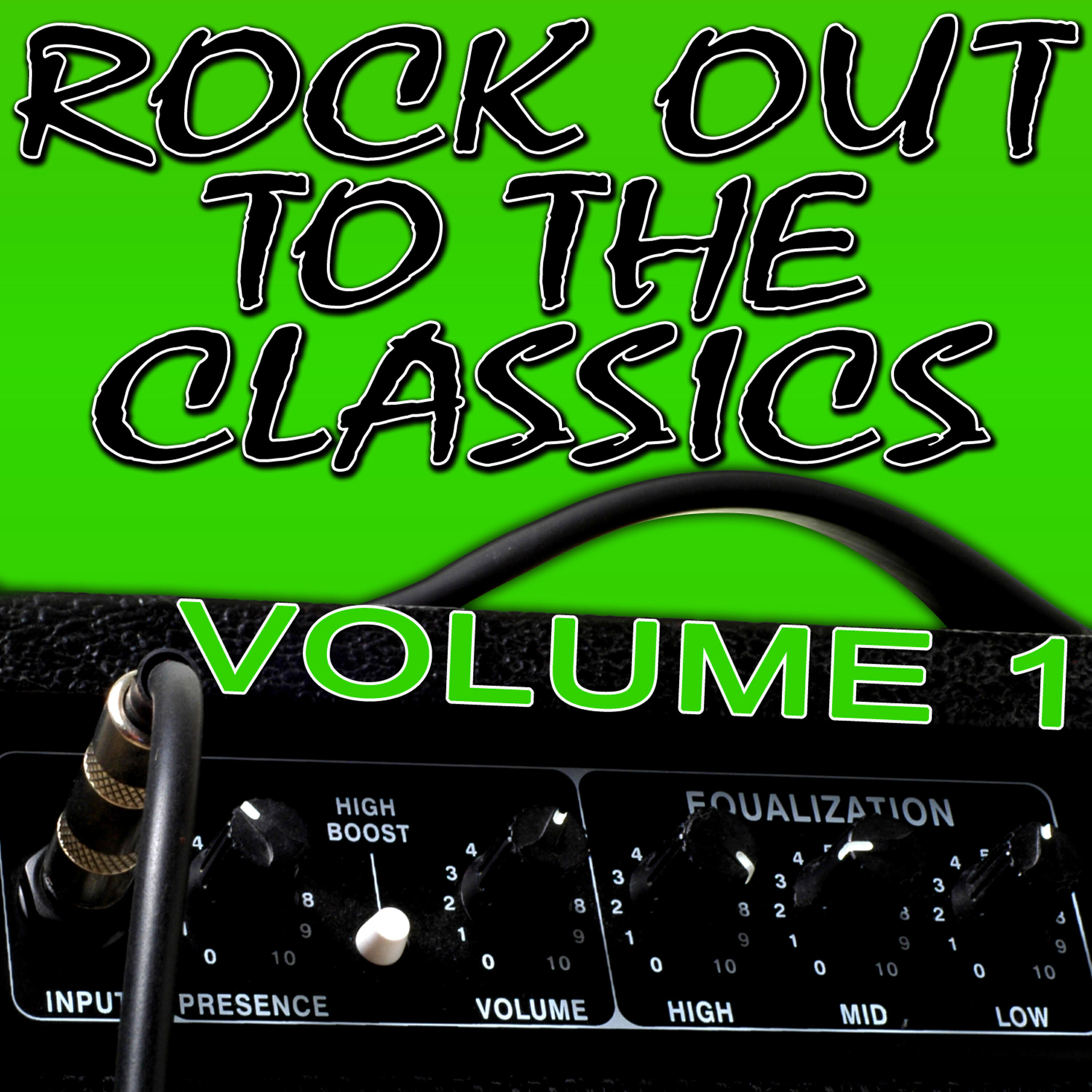 Релиз Rock Out To The Classics Vol. 1