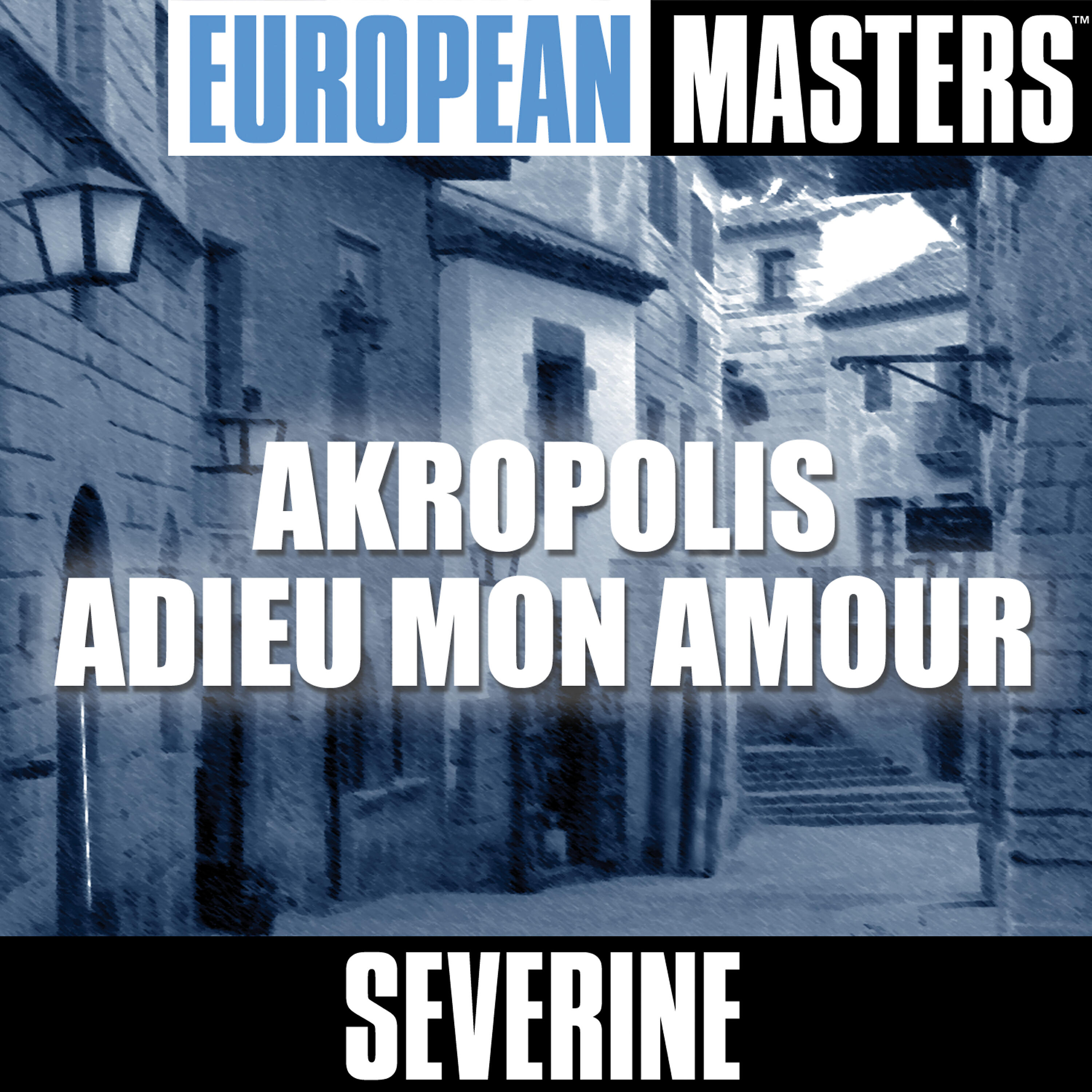 Релиз European Masters: Akropolis Adieu Mon Amour