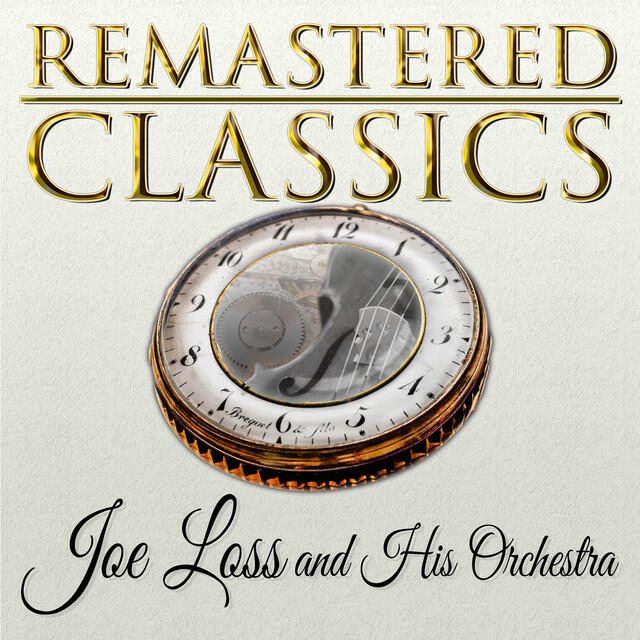 Релиз Remastered Classics, Vol. 47, Joe Loss and His Orchestra