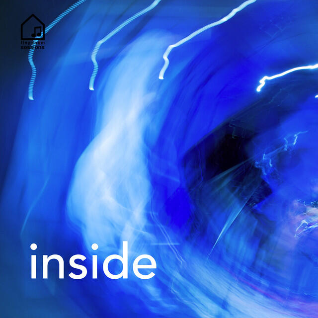 Релиз Inside (Tiny Room Sessions)