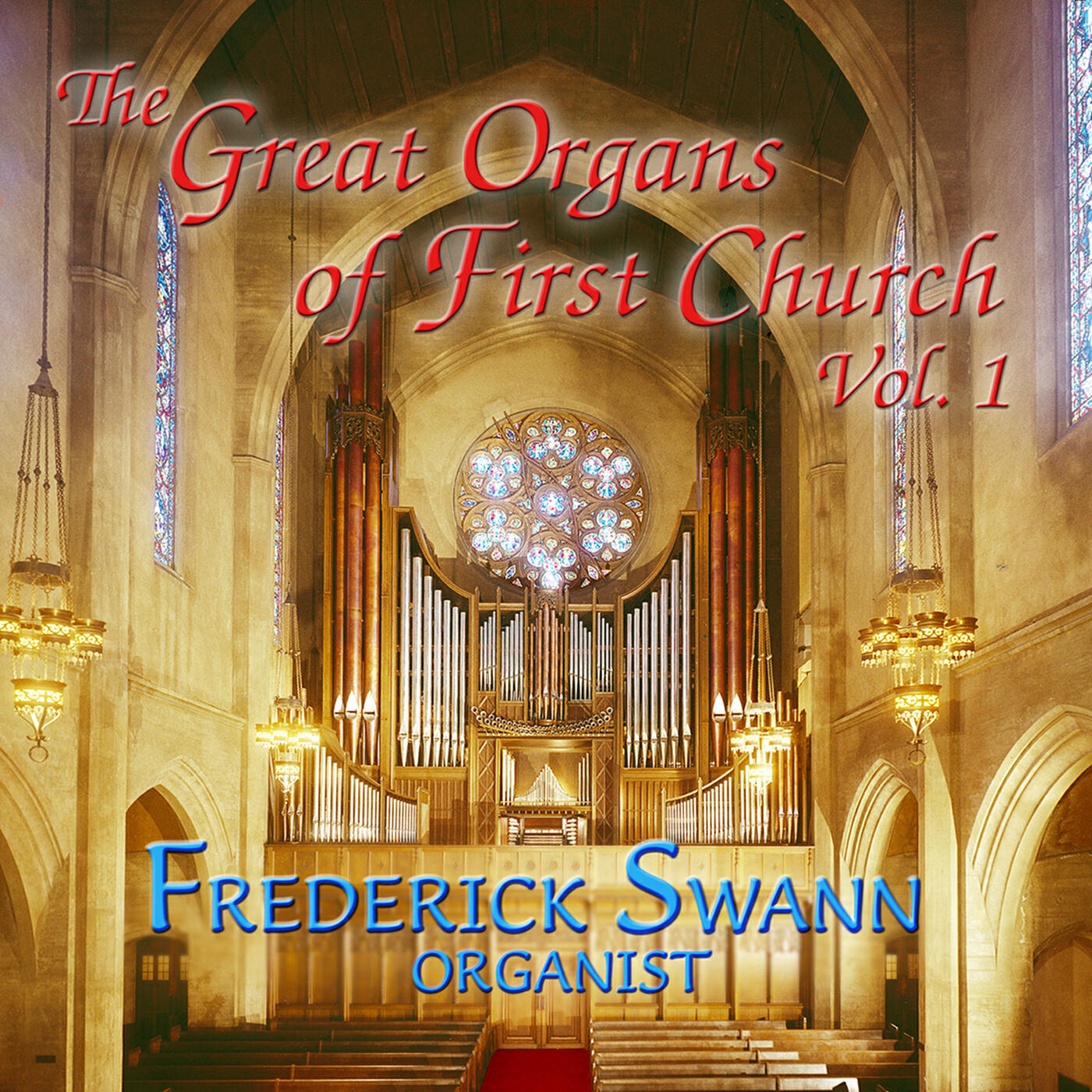 Релиз The Great Organs of First Church, Vol. 1
