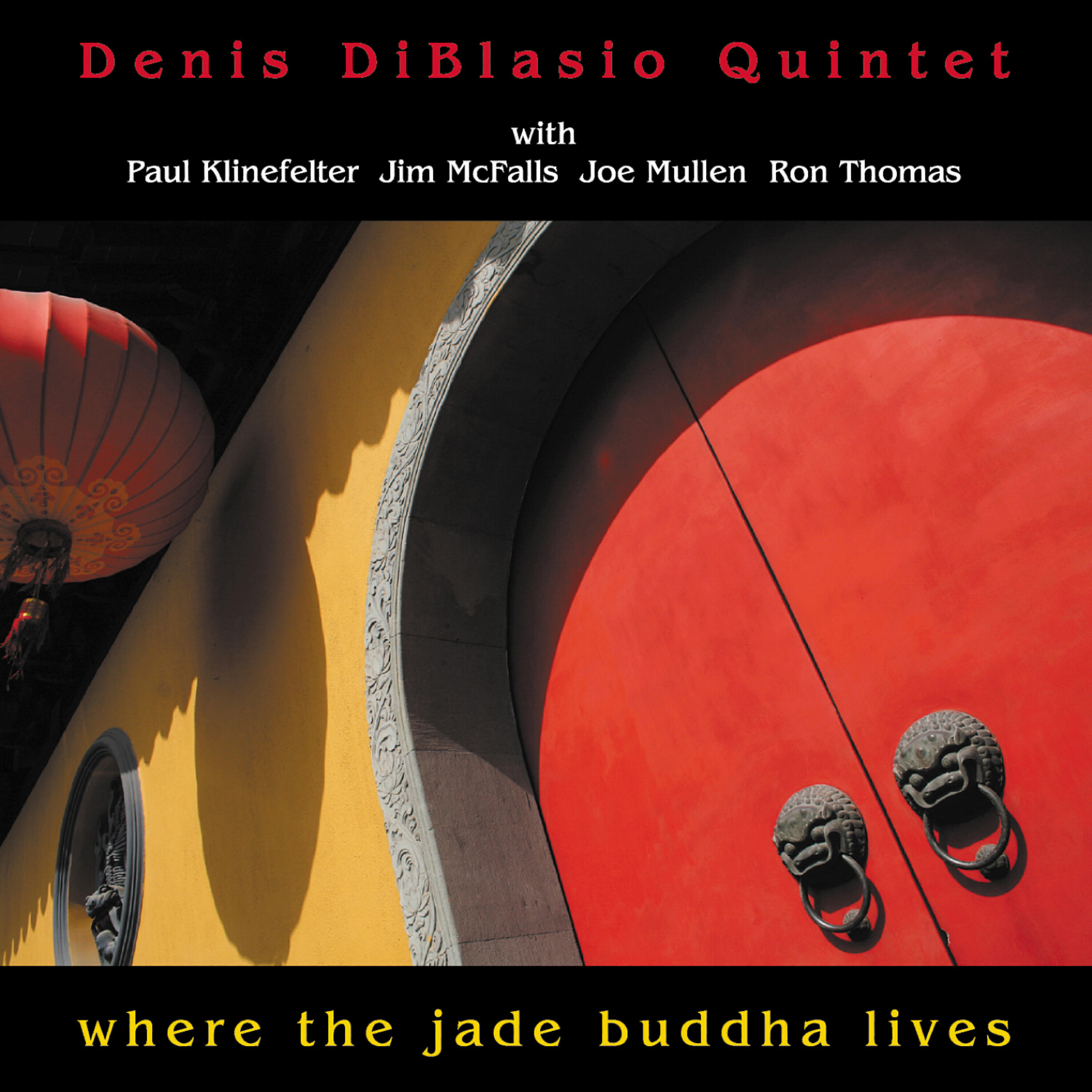 Denis DiBlasio Quintet