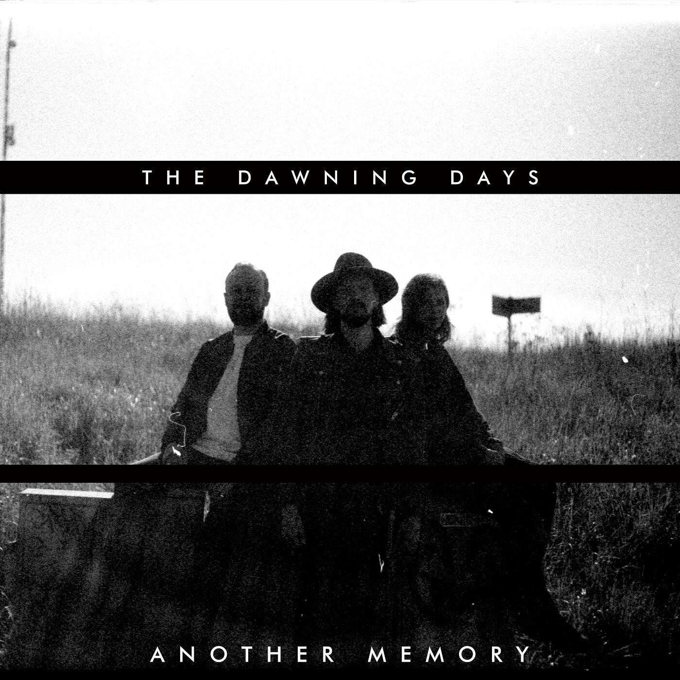 The Dawning Days