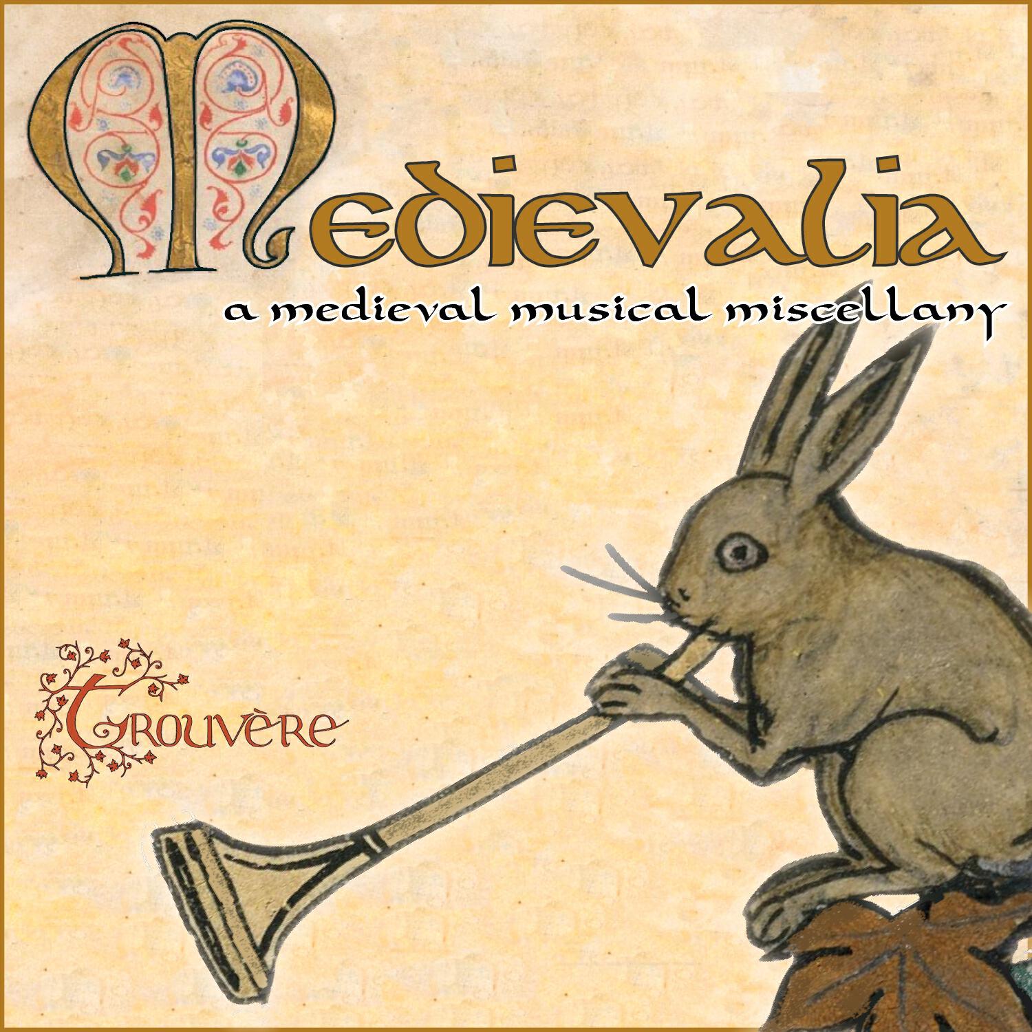 Релиз Medievalia - A Medieval Musical Miscellany