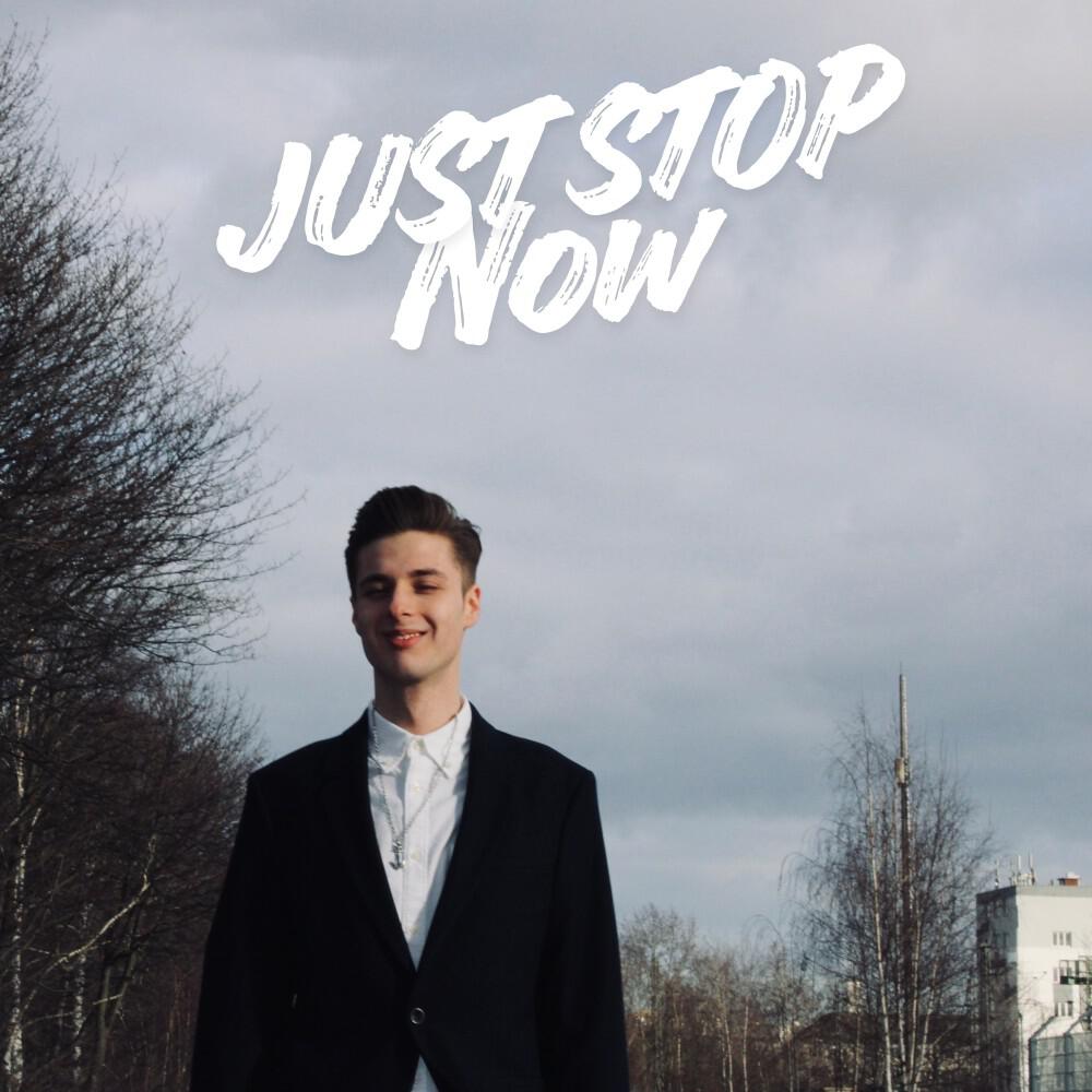 Релиз Just Stop Now (Demo Version)