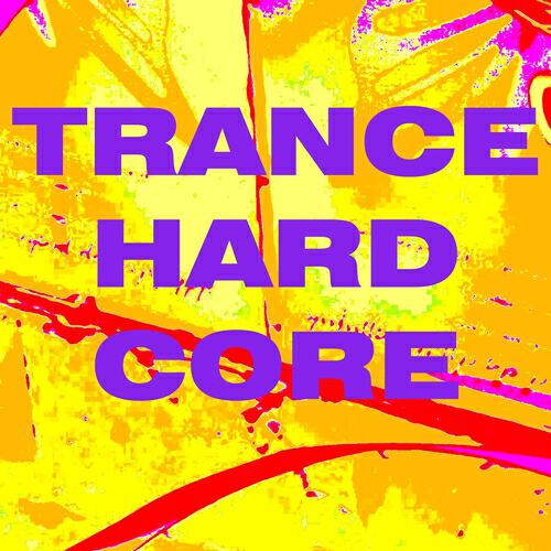 Релиз Trance Hard Core