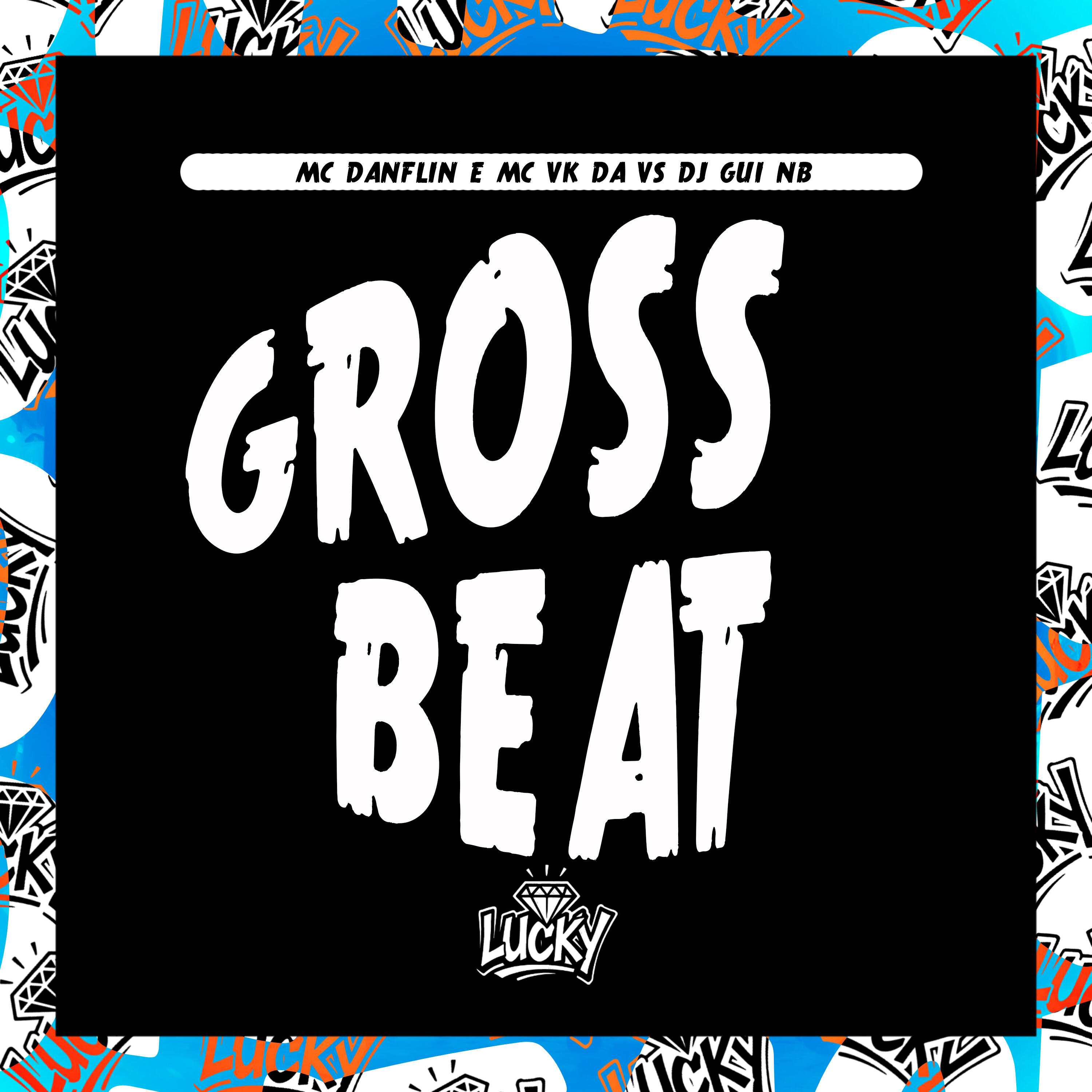 Релиз Gross Beat
